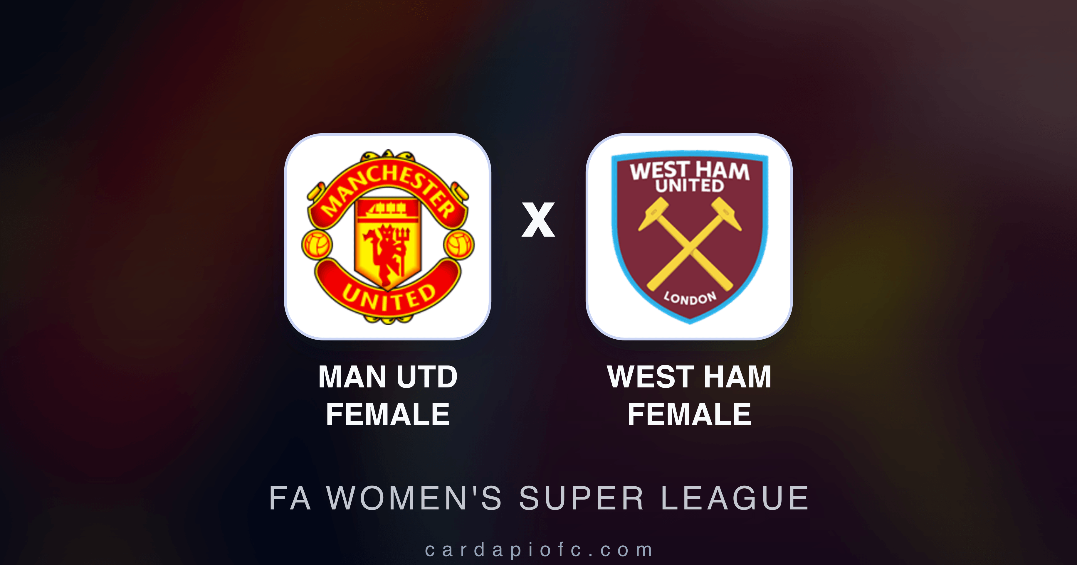 Image d’aperçu pour Man Utd Female vs West Ham Female (FA Women's Super League)