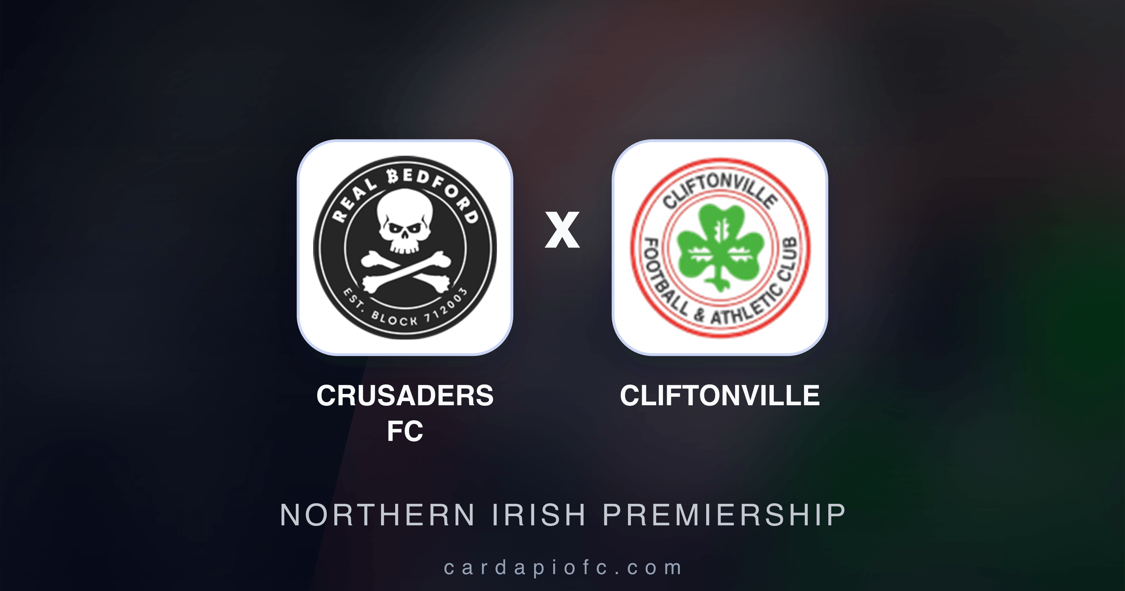 Image d’aperçu pour Crusaders FC vs Cliftonville (Northern Irish Premiership)
