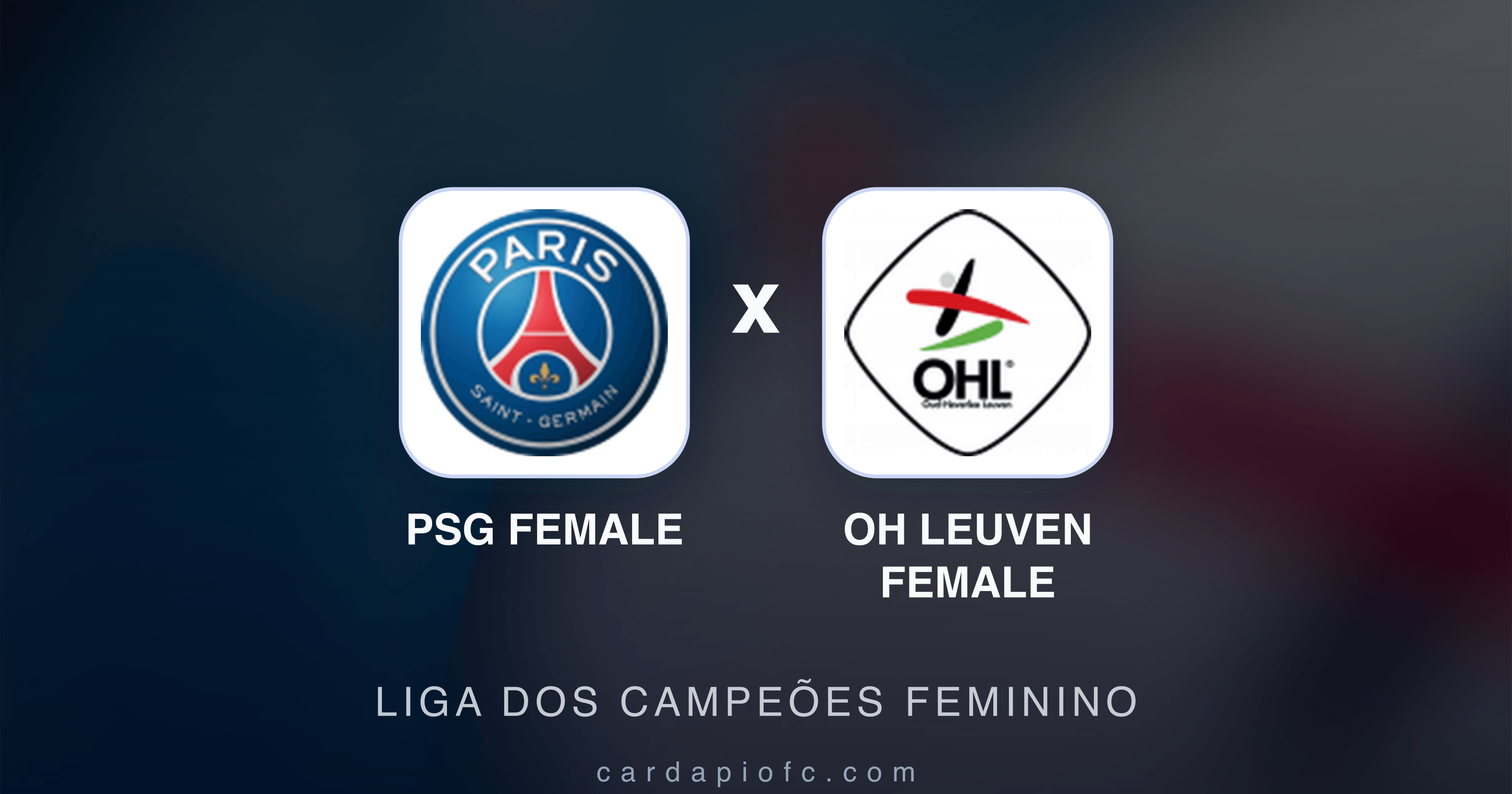 Image d’aperçu pour PSG Female vs OH Leuven Female (Liga dos Campeões Feminino)