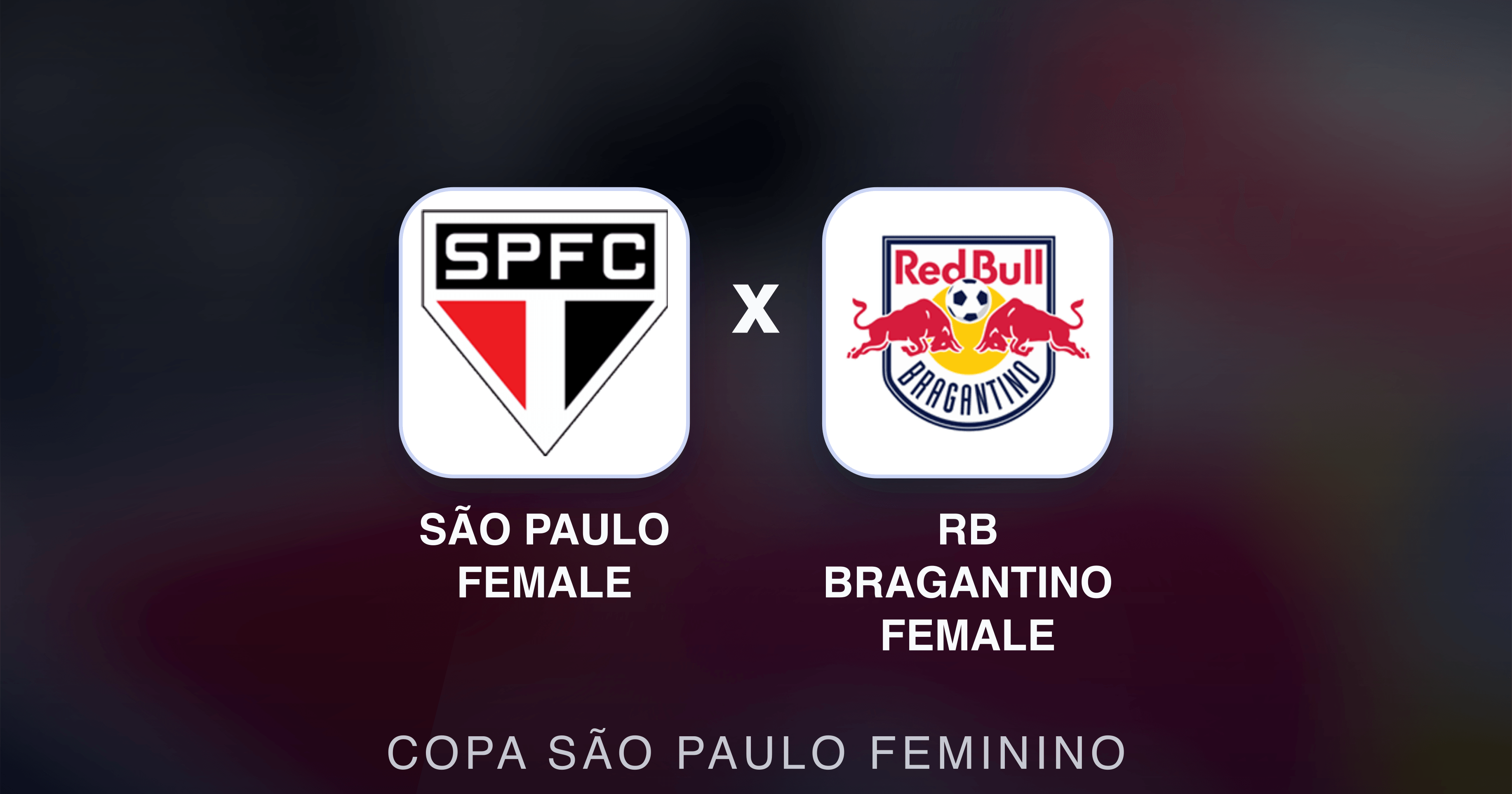 Image d’aperçu pour São Paulo Female vs RB Bragantino Female (Copa São Paulo Feminino)
