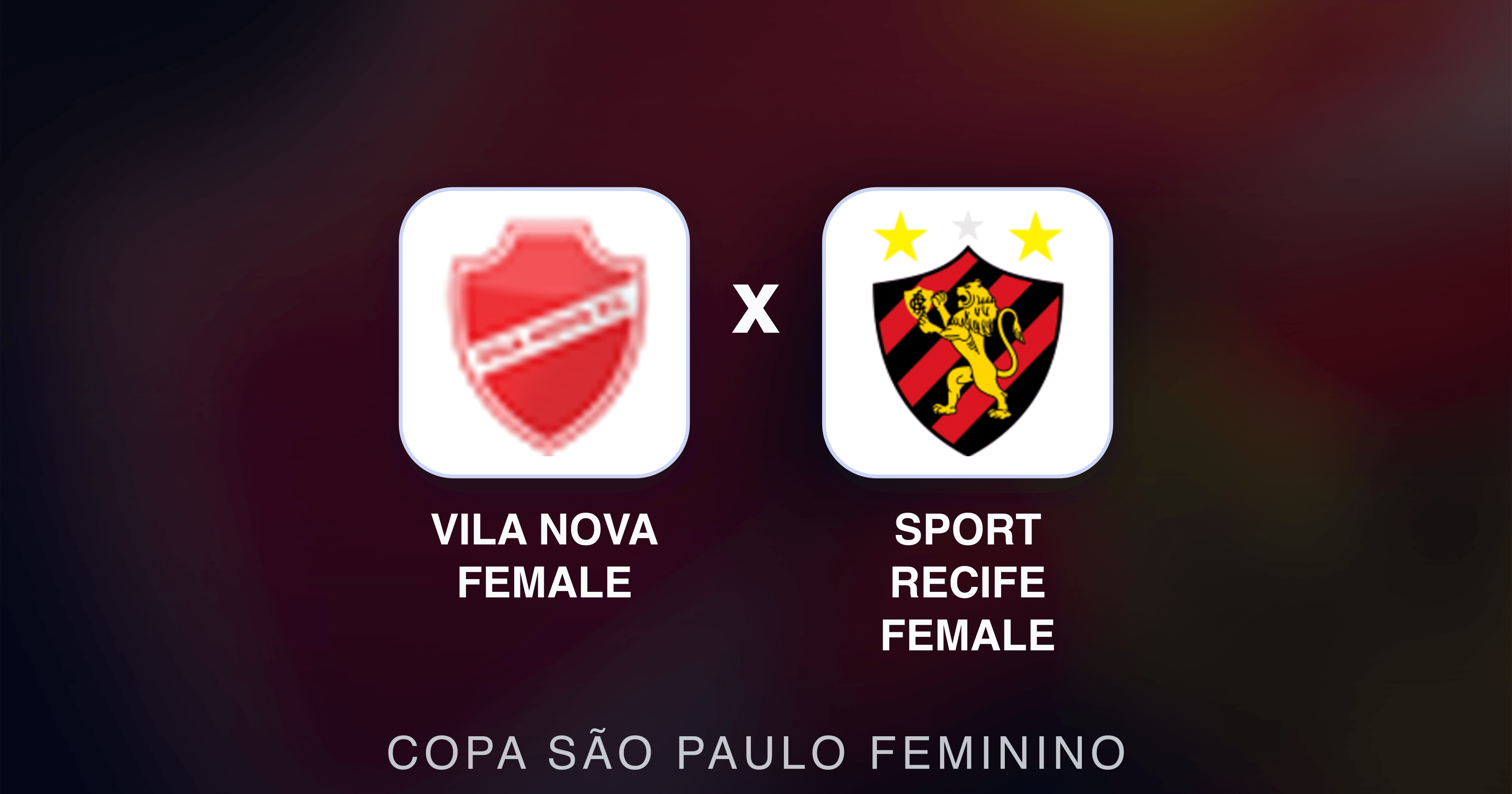 Image d’aperçu pour Vila Nova Female vs Sport Recife Female (Copa São Paulo Feminino)