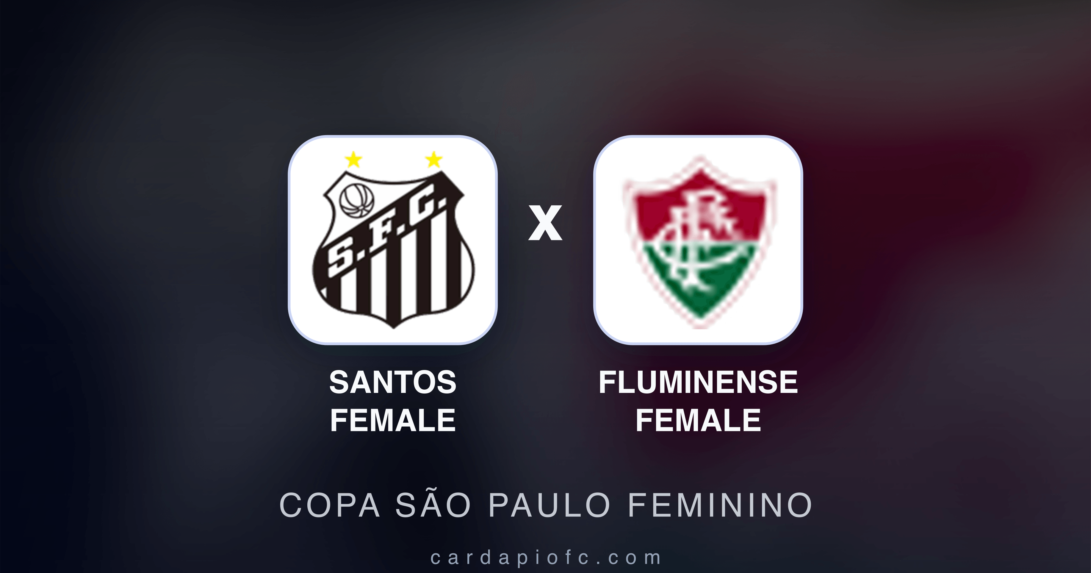Image d’aperçu pour Santos Female vs Fluminense Female (Copa São Paulo Feminino)