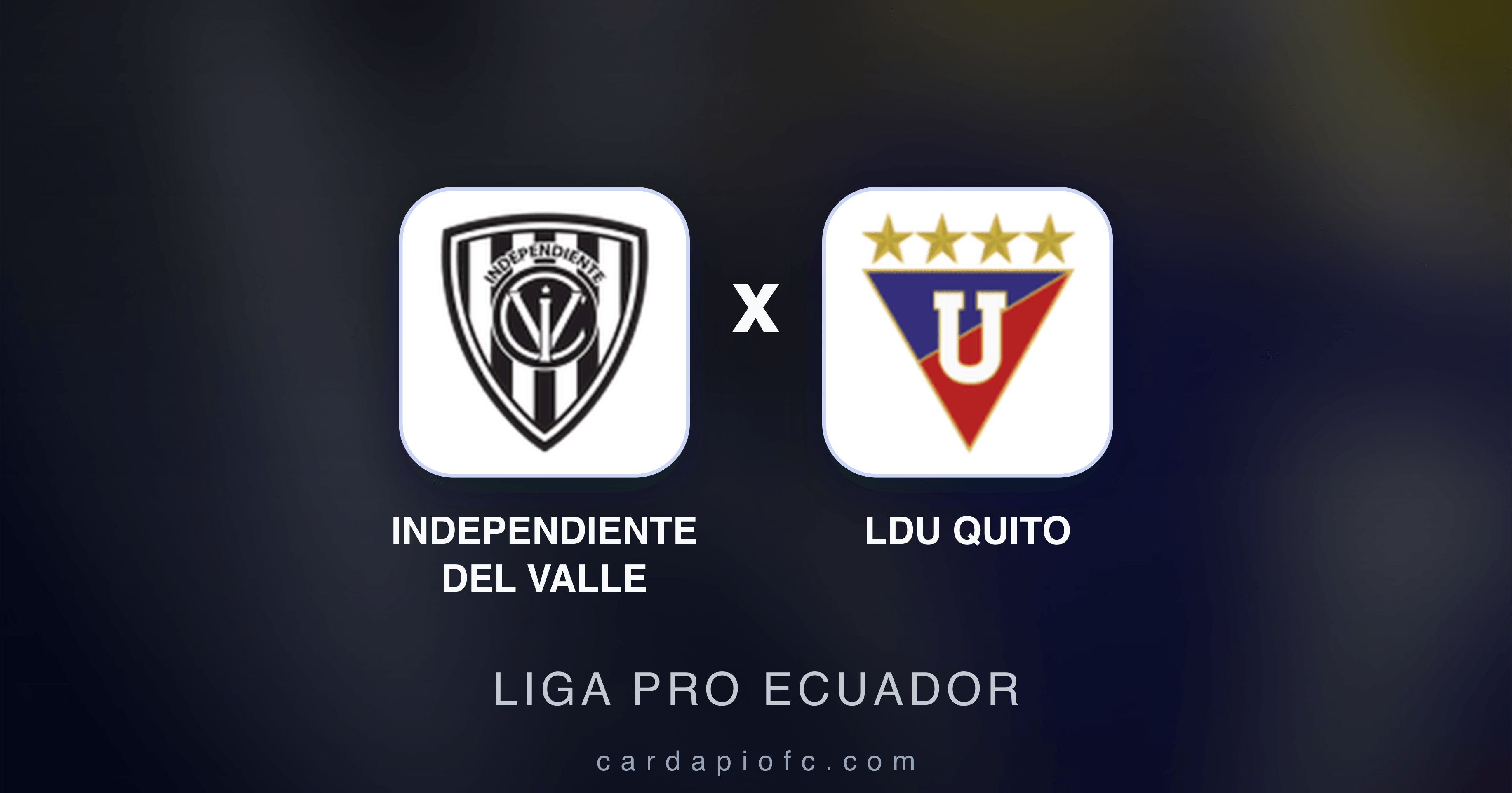 Image d’aperçu pour Independiente del Valle vs LDU Quito (Liga Pro Ecuador)