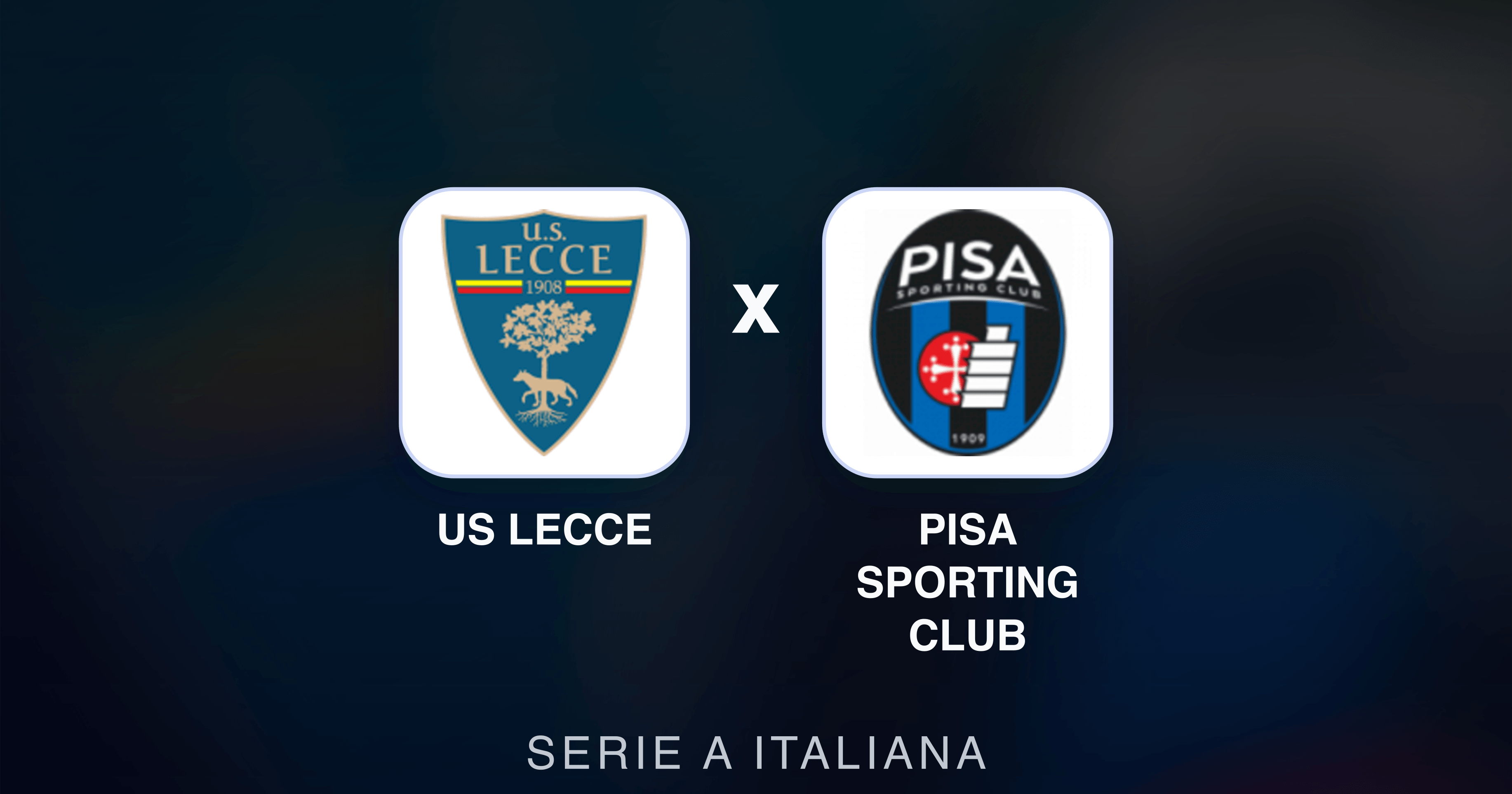 Image d’aperçu pour US Lecce vs Pisa Sporting Club (Serie A Italiana)