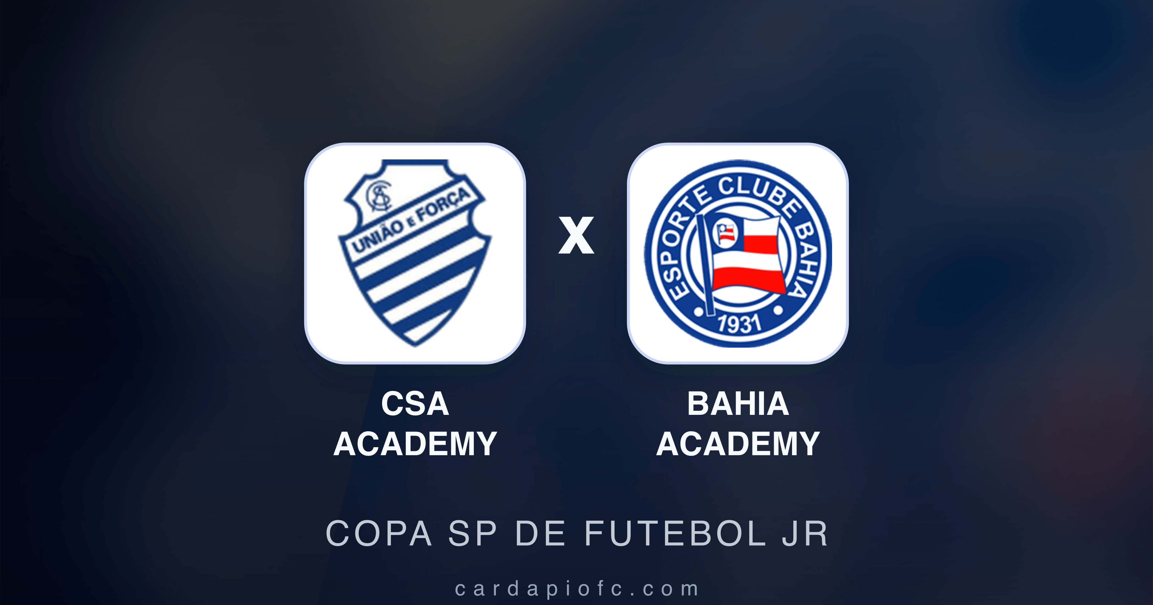 Prévia da transmissão de CSA Academy x Bahia Academy (Copa SP de Futebol JR)