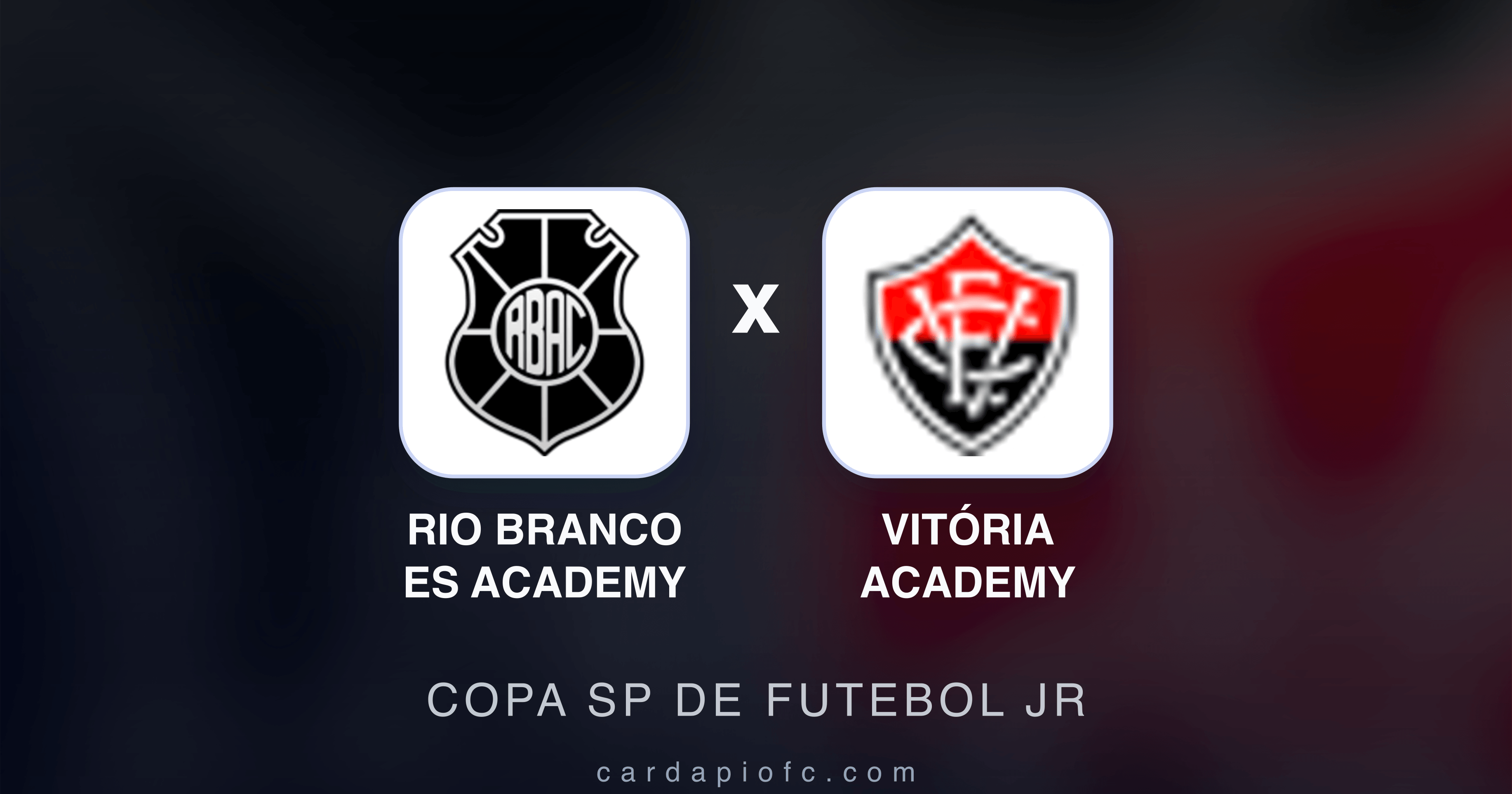Prévia da transmissão de Rio Branco ES Academy x Vitória Academy (Copa SP de Futebol JR)