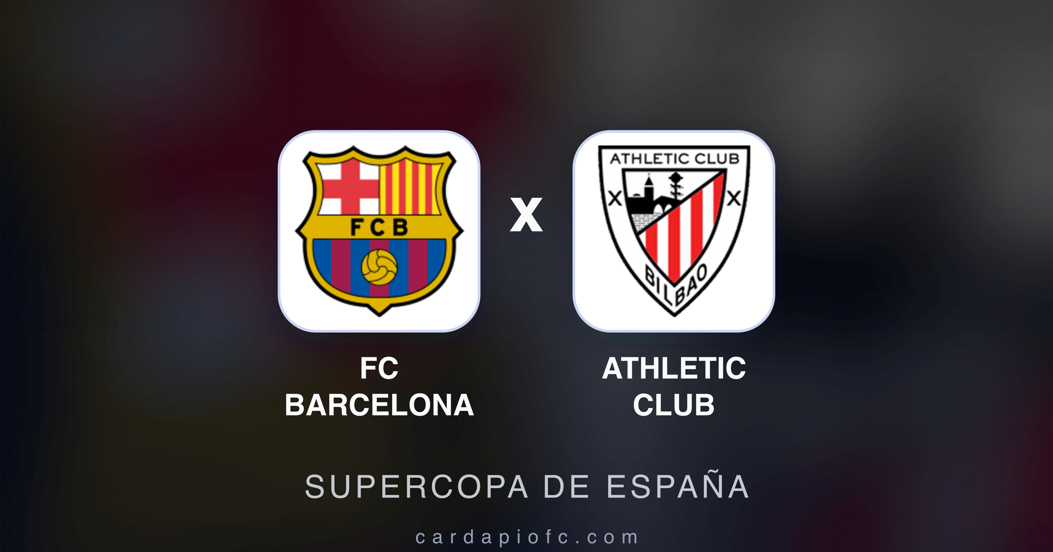 Prévia da transmissão de FC Barcelona x Athletic Club (Supercopa de España)