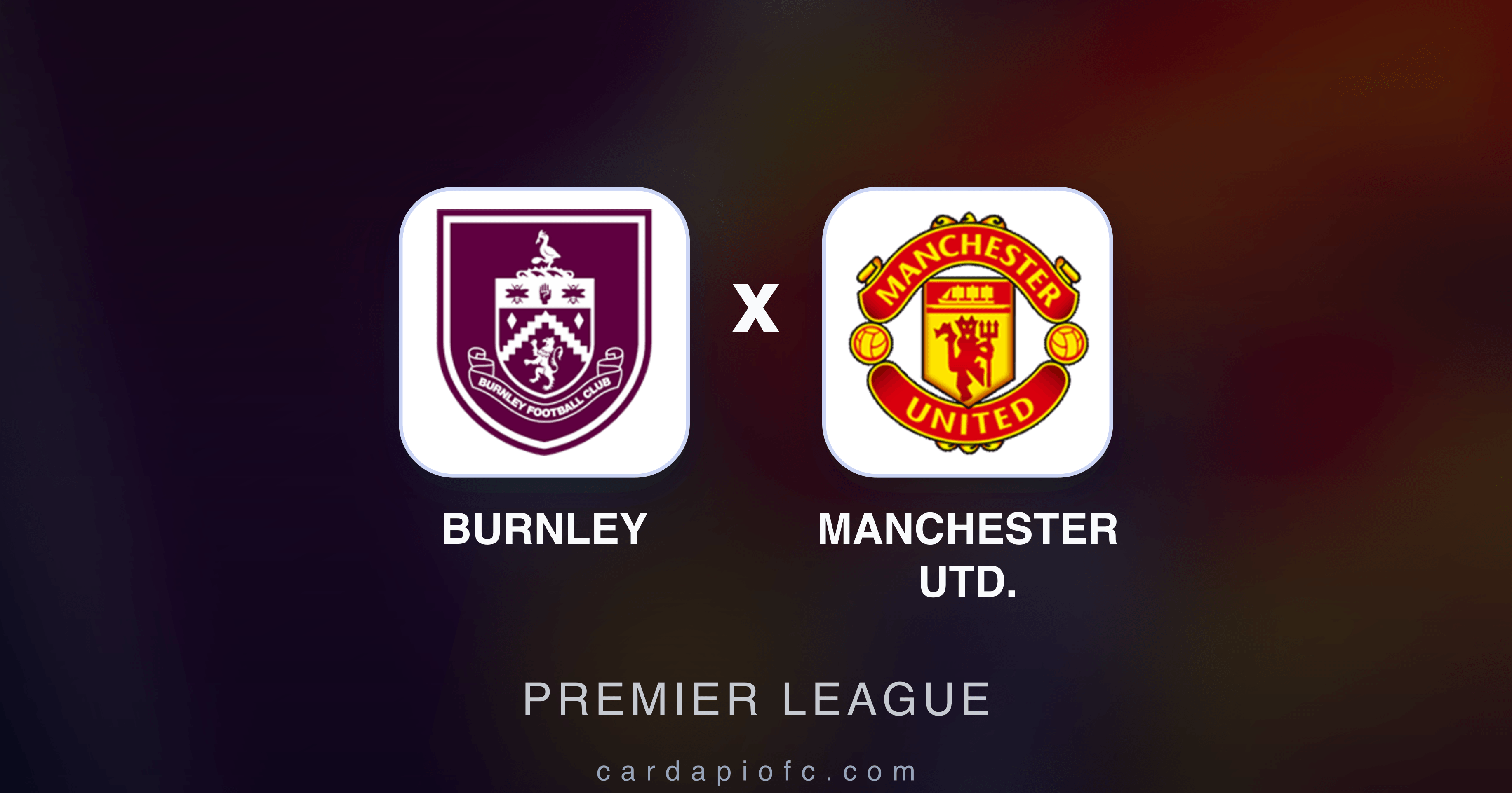 Prévia da transmissão de Burnley x Manchester Utd. (Premier League)