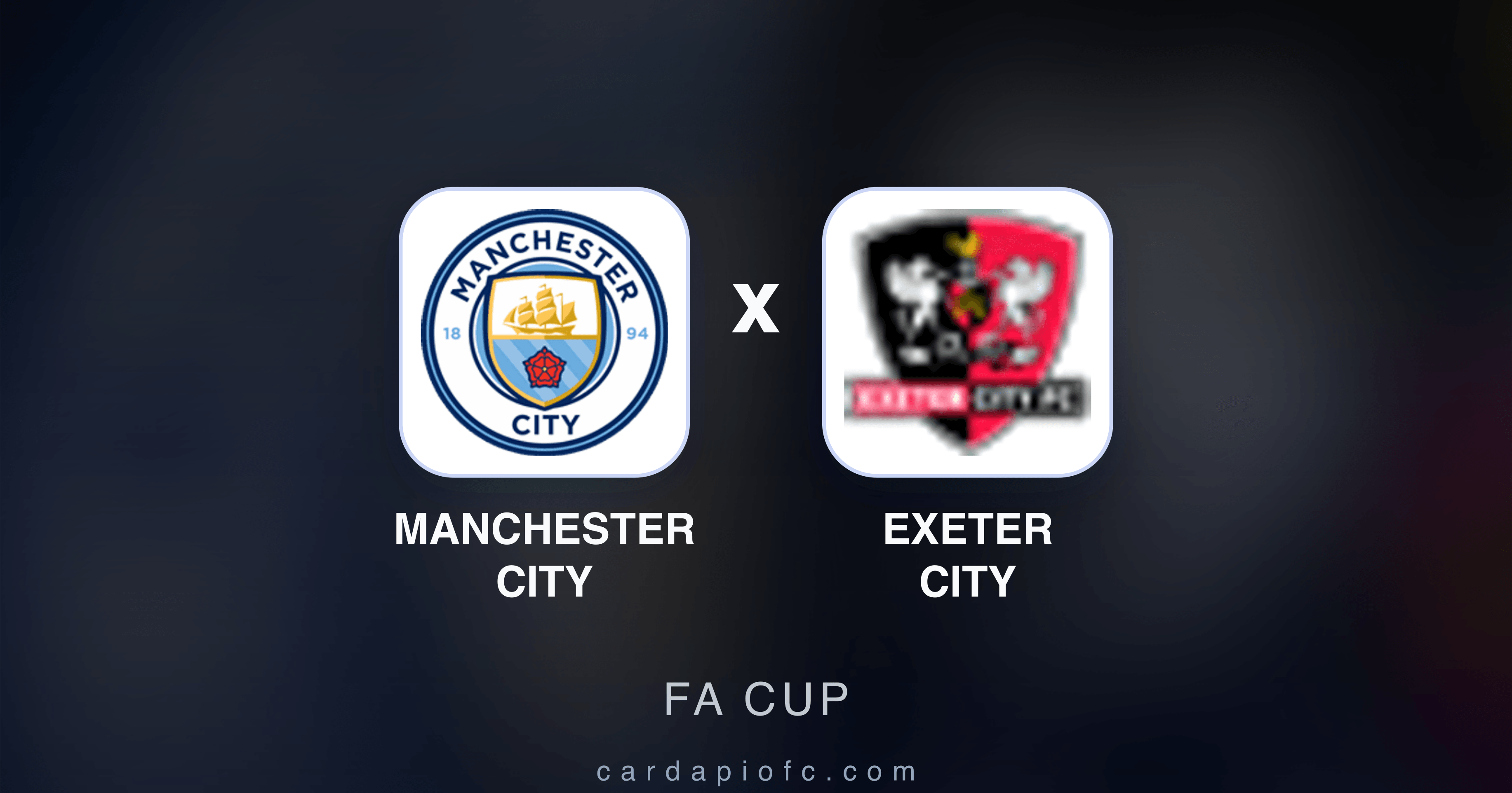 Prévia da transmissão de Manchester City x Exeter City (FA Cup)
