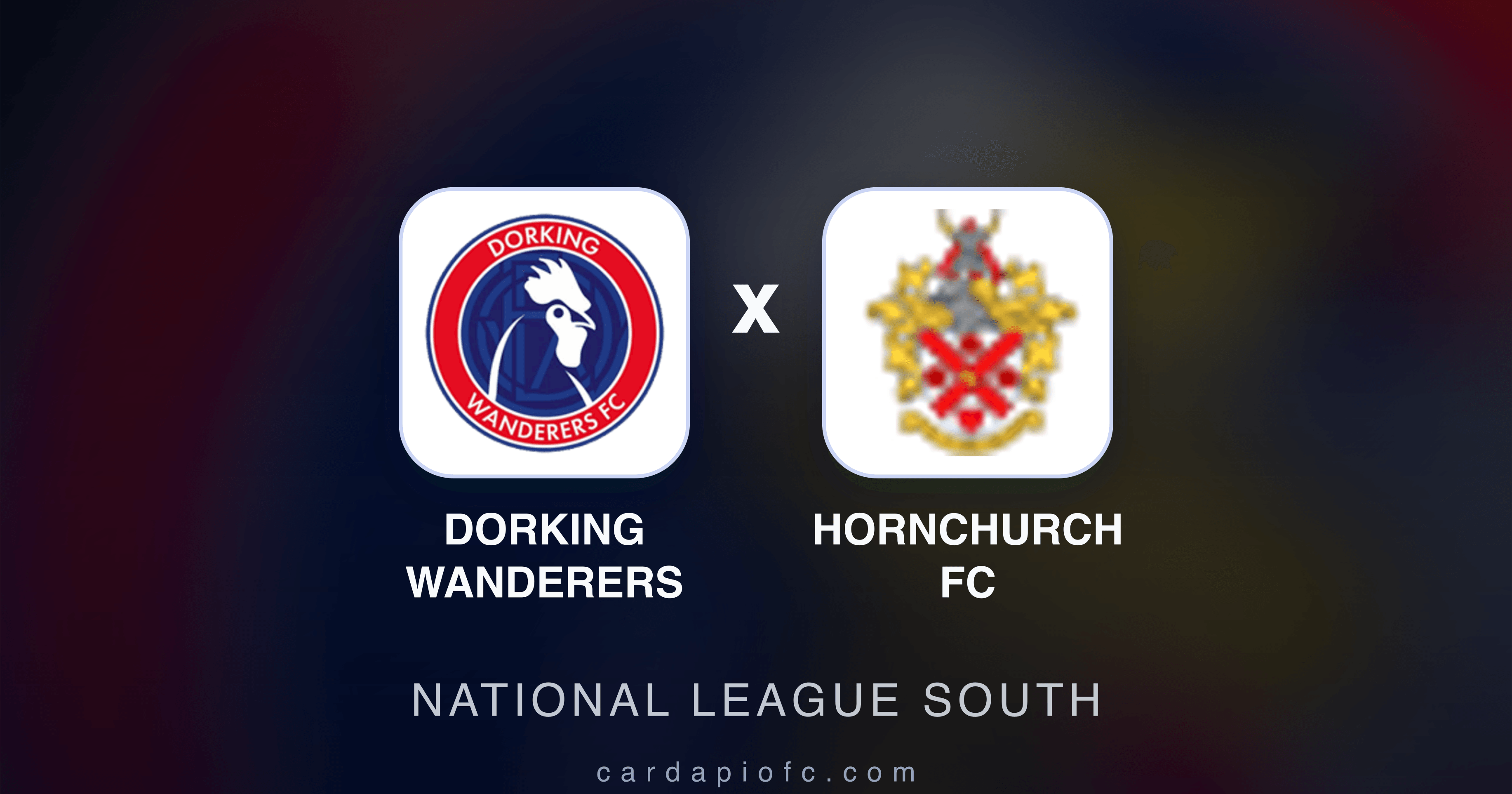 Prévia da transmissão de Dorking Wanderers x Hornchurch FC (National League South)