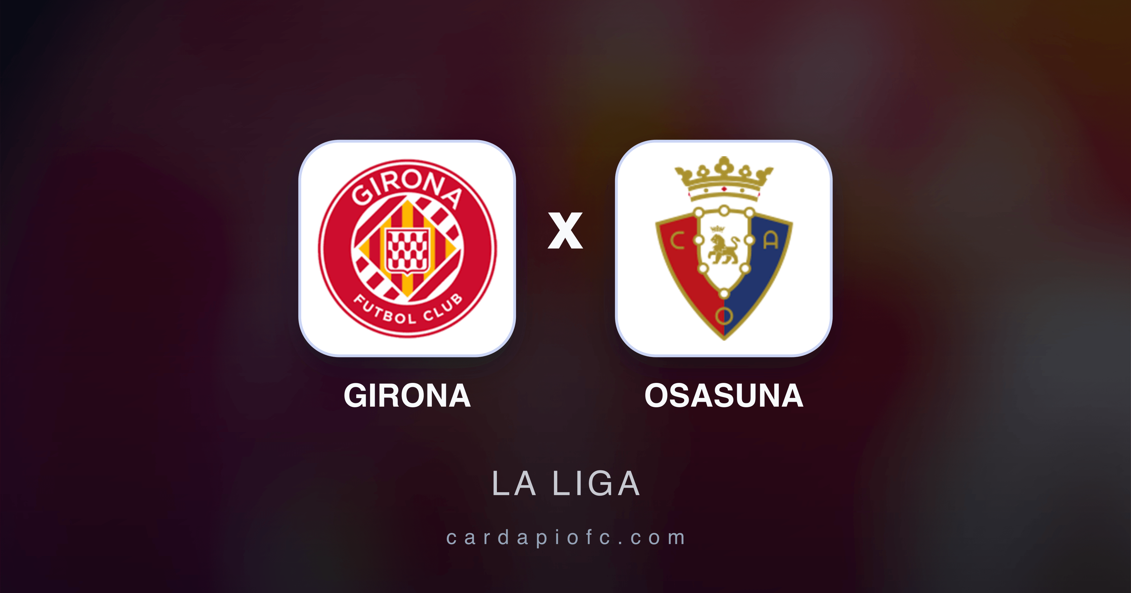 Prévia da transmissão de Girona x Osasuna (La Liga)