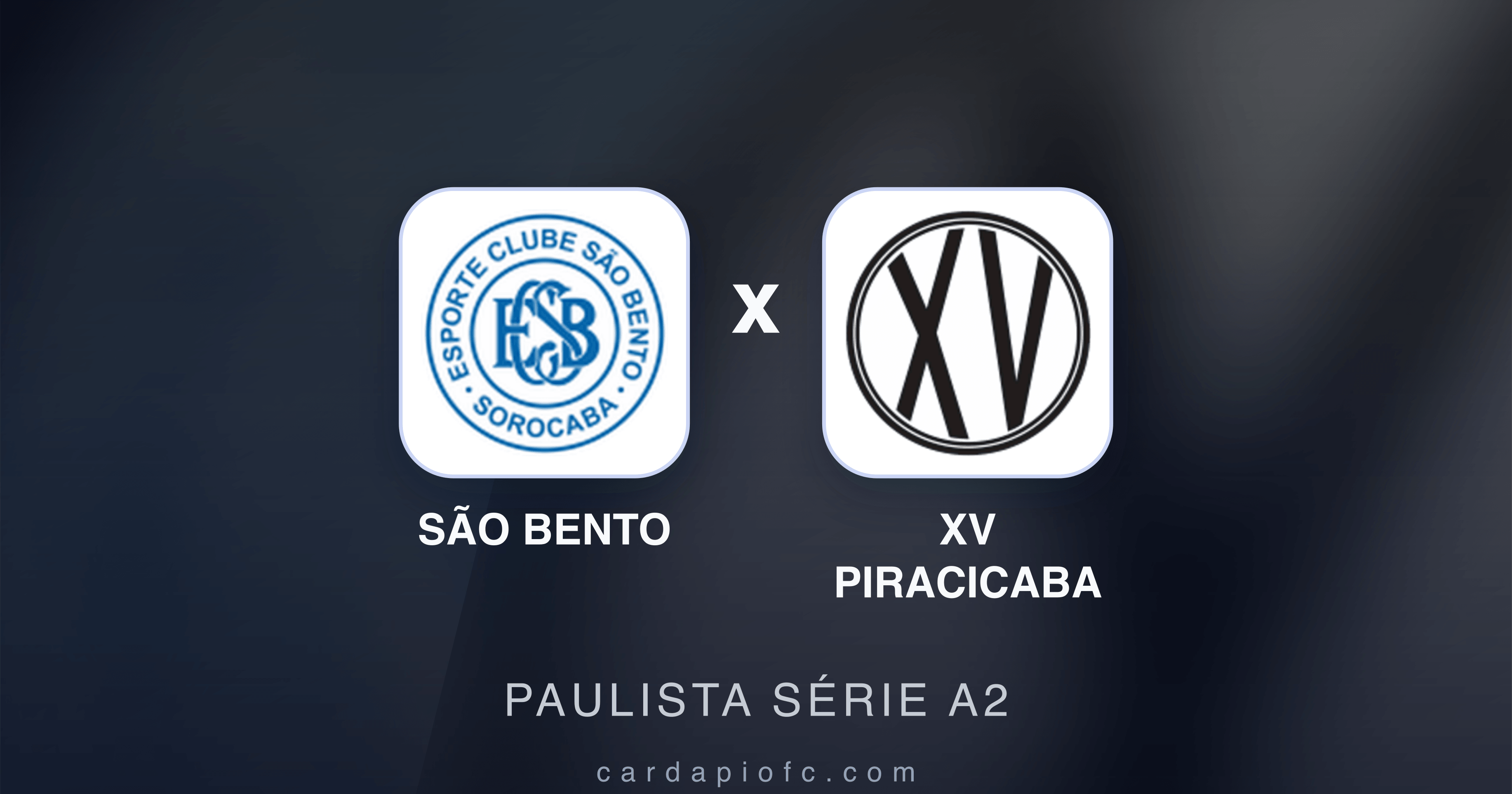 Prévia da transmissão de São Bento x XV Piracicaba (Paulista Série A2)