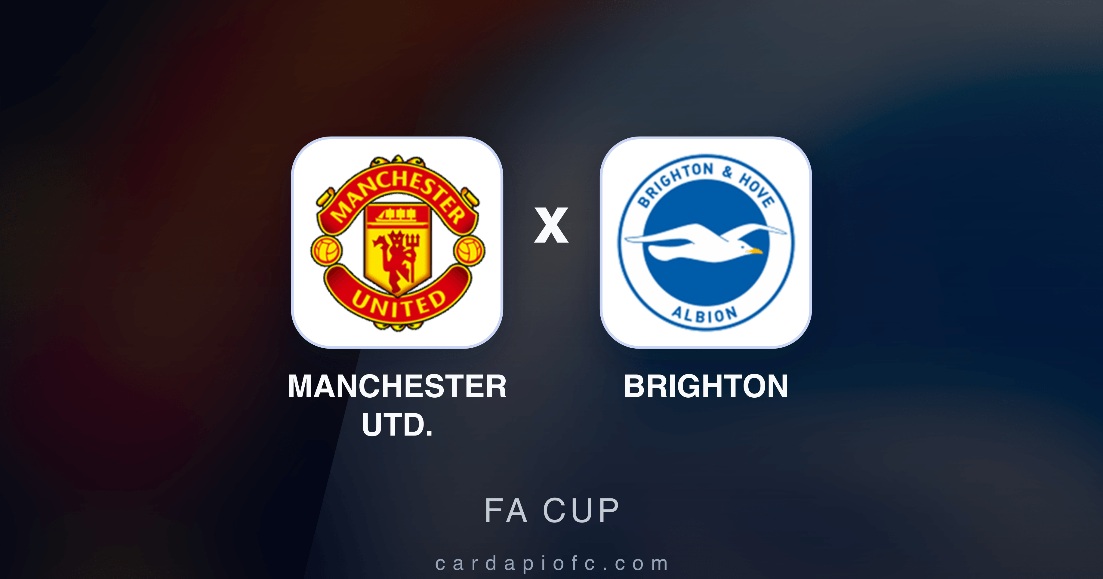 Prévia da transmissão de Manchester Utd. x Brighton (FA Cup)