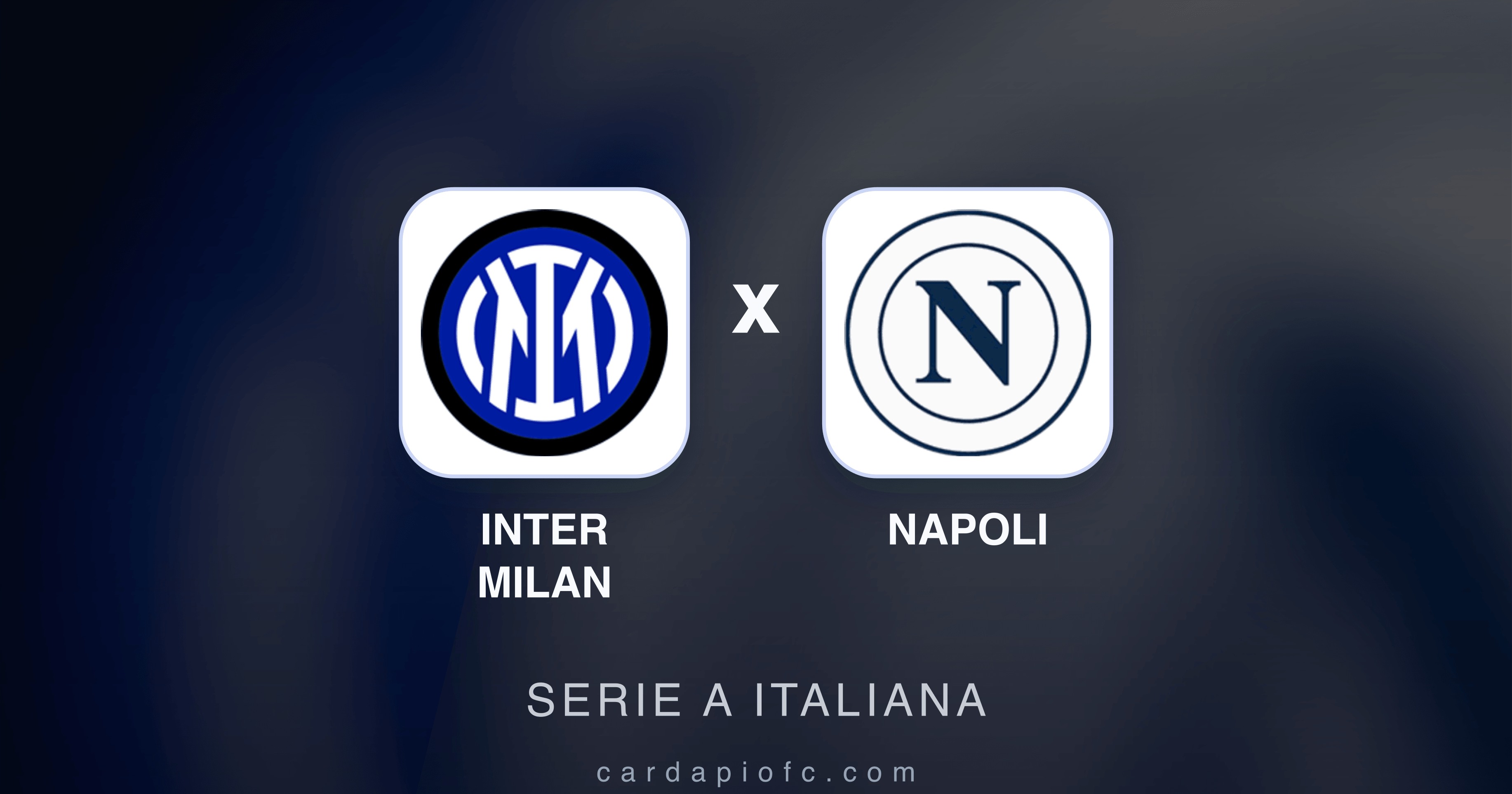 Prévia da transmissão de Inter Milan x Napoli (Serie A Italiana)