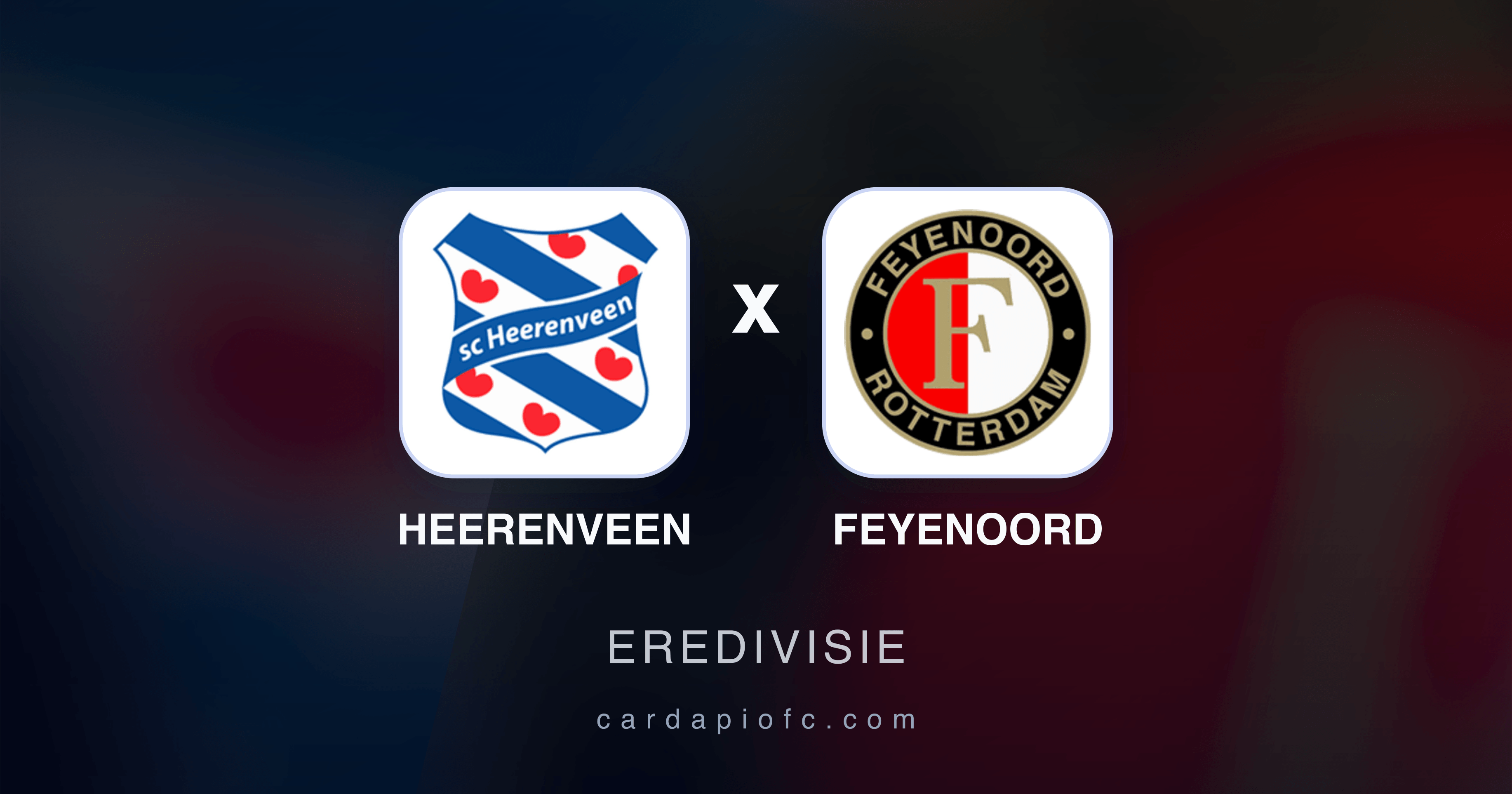 Prévia da transmissão de Heerenveen x Feyenoord (Eredivisie)