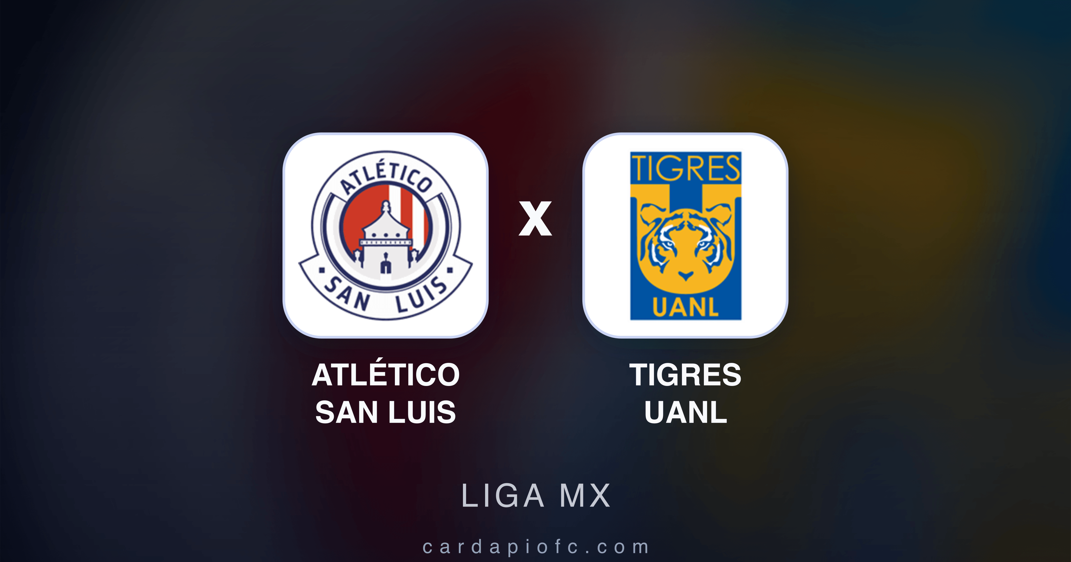Prévia da transmissão de Atlético San Luis x Tigres UANL (Liga MX)