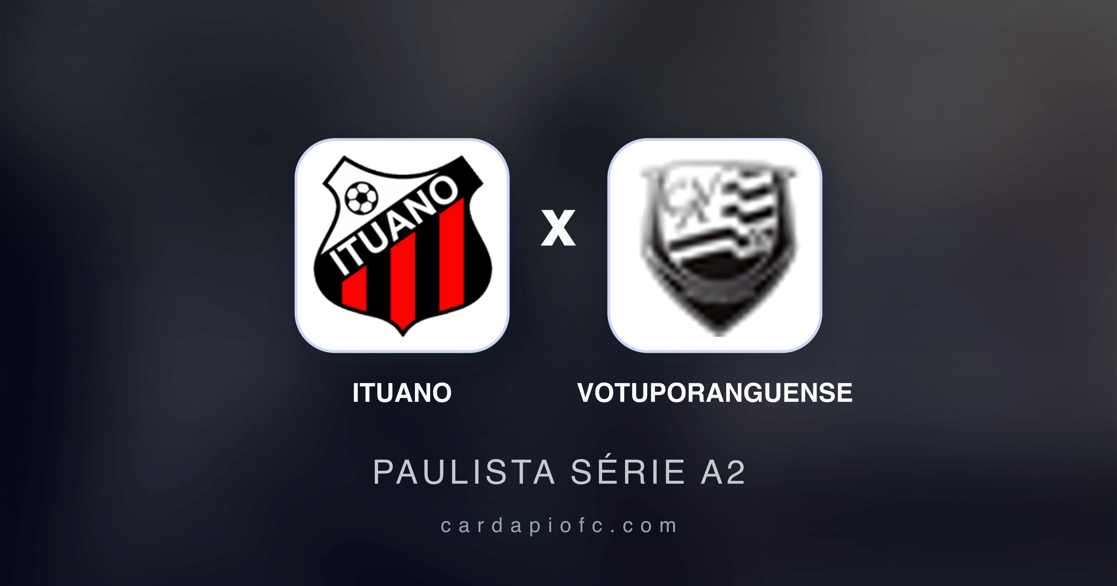 Prévia da transmissão de Ituano x Votuporanguense (Paulista Série A2)