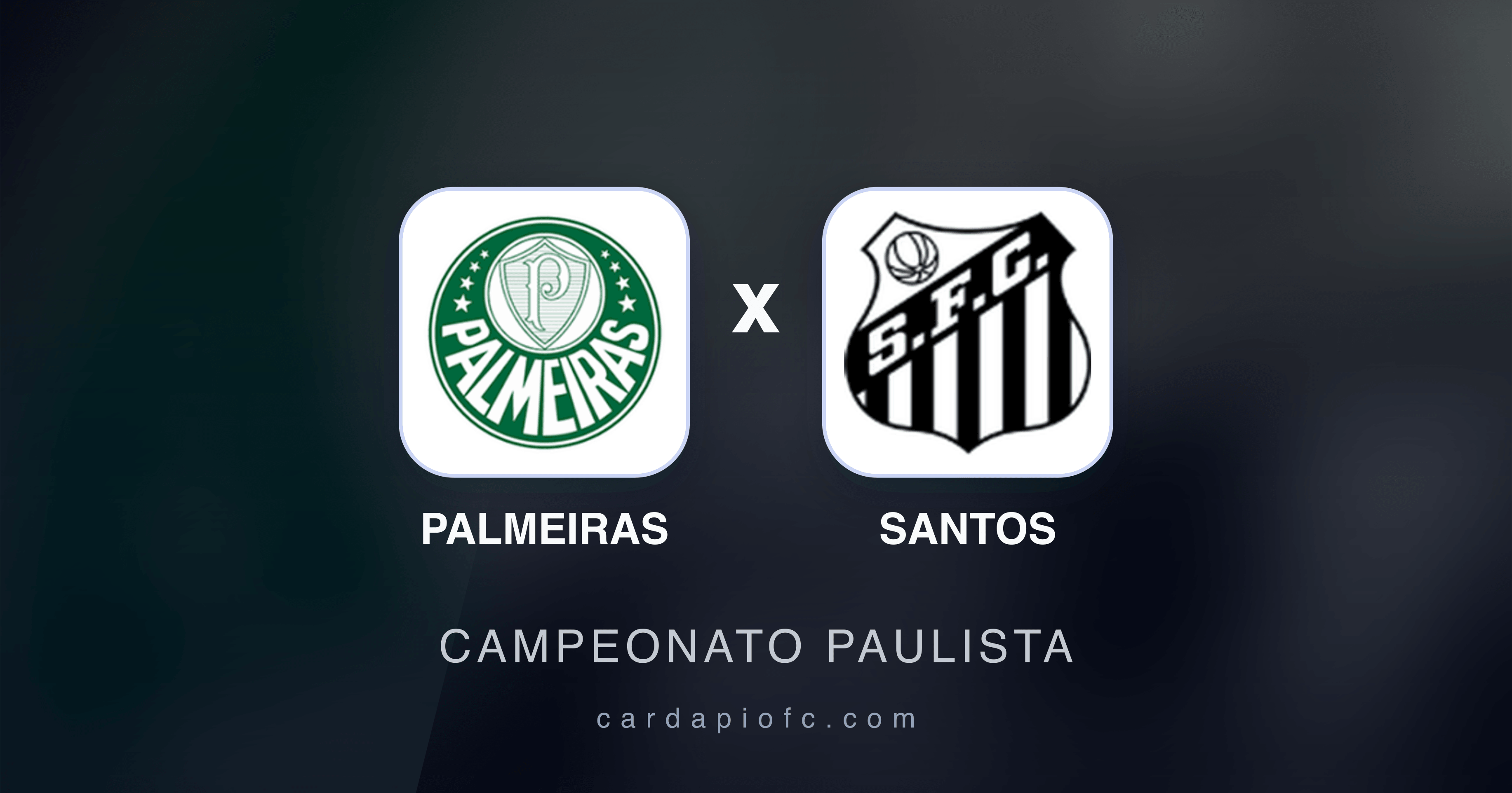 Prévia da transmissão de Palmeiras x Santos (Campeonato Paulista)