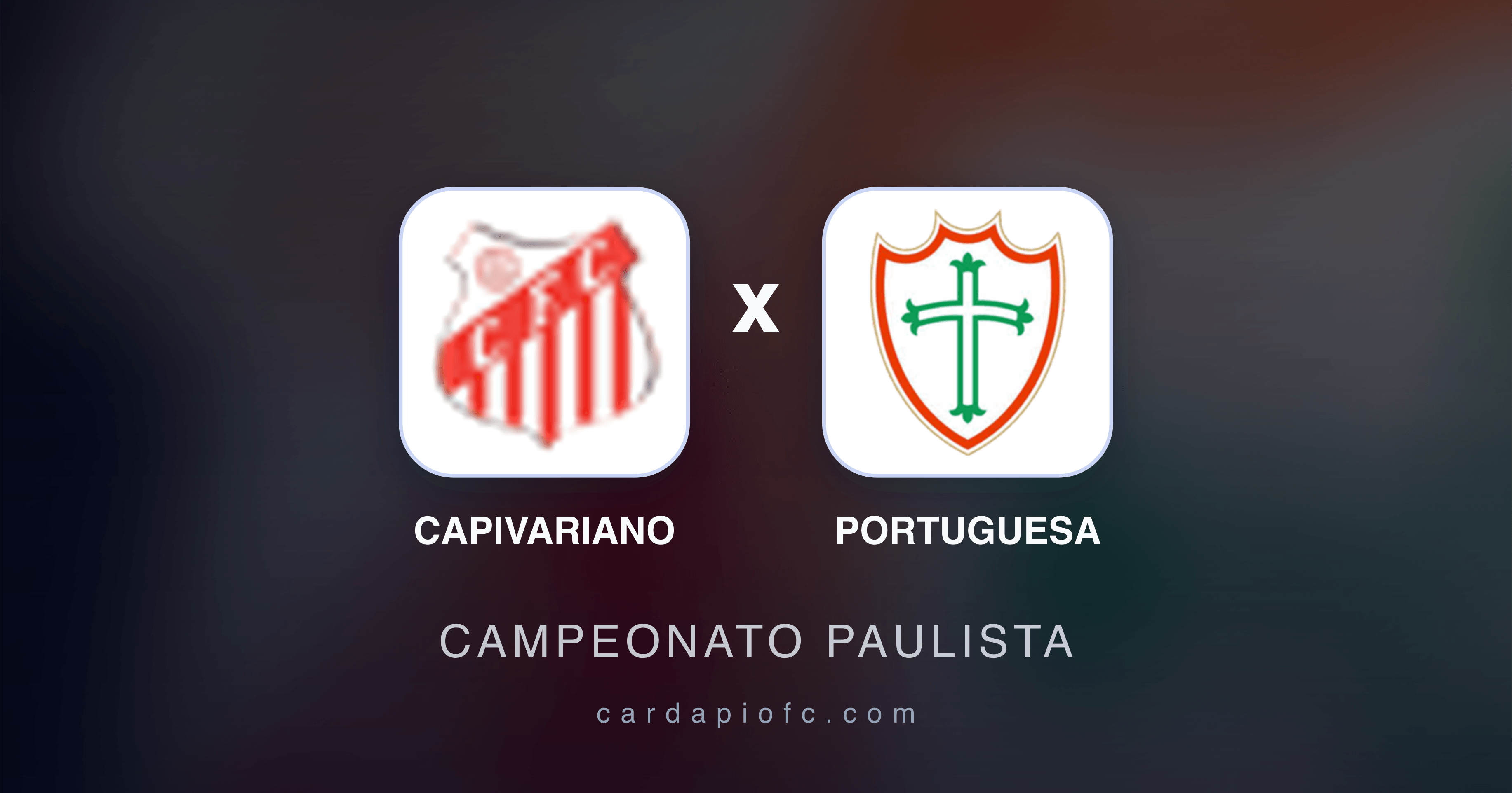 Prévia da transmissão de Capivariano x Portuguesa (Campeonato Paulista)