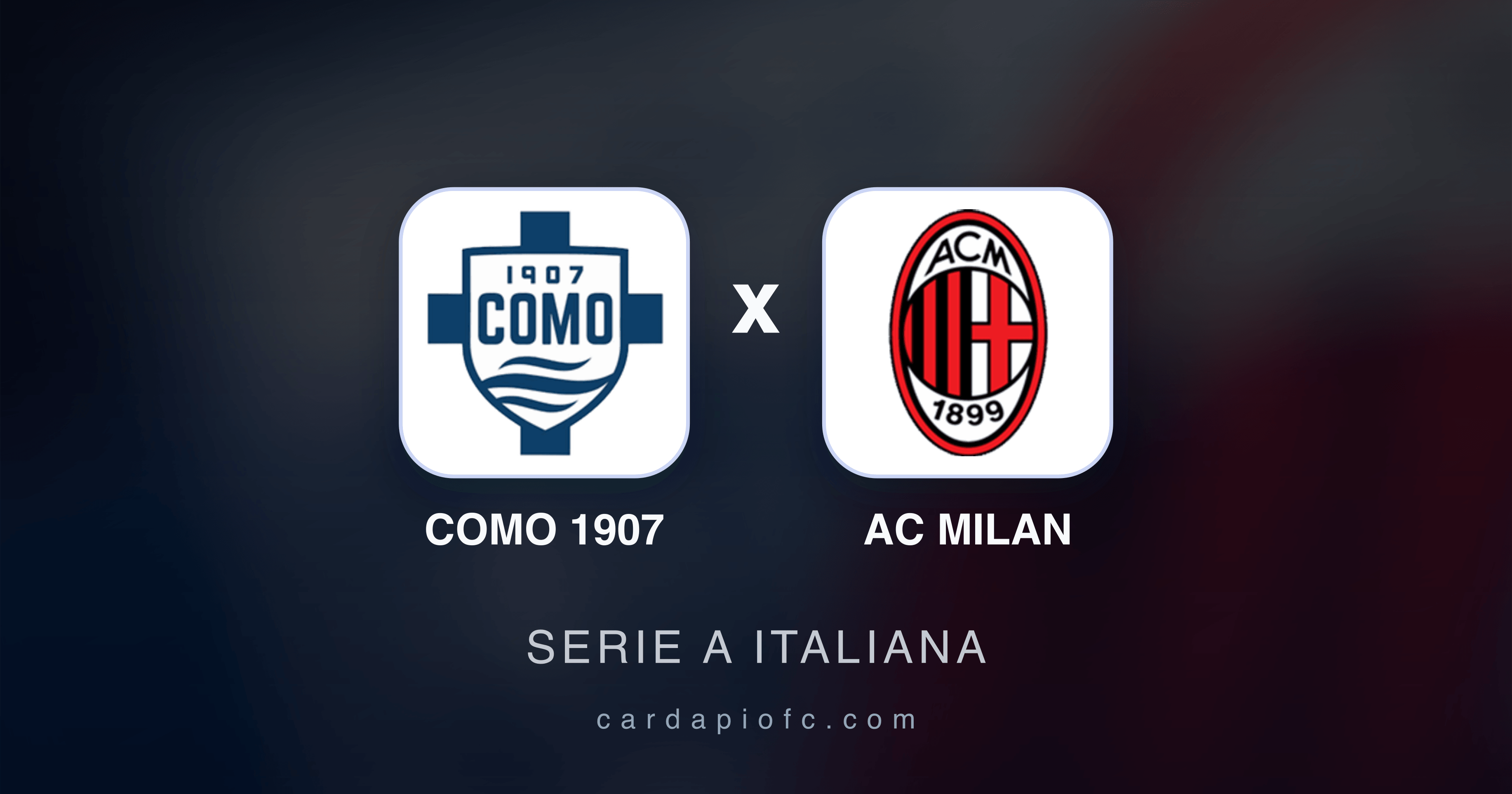 Prévia da transmissão de Como 1907 x AC Milan (Serie A Italiana)