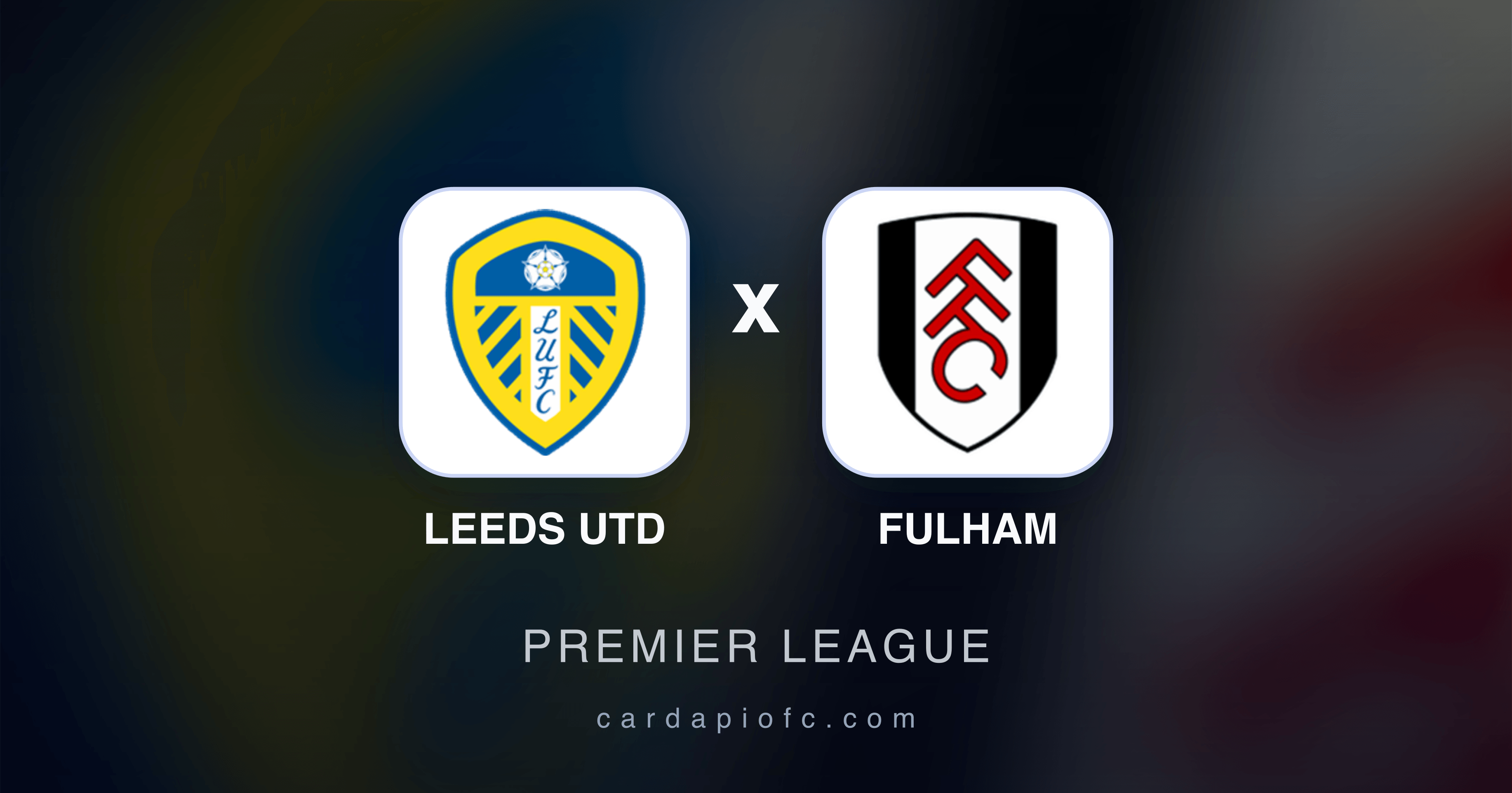 Prévia da transmissão de Leeds Utd x Fulham (Premier League)