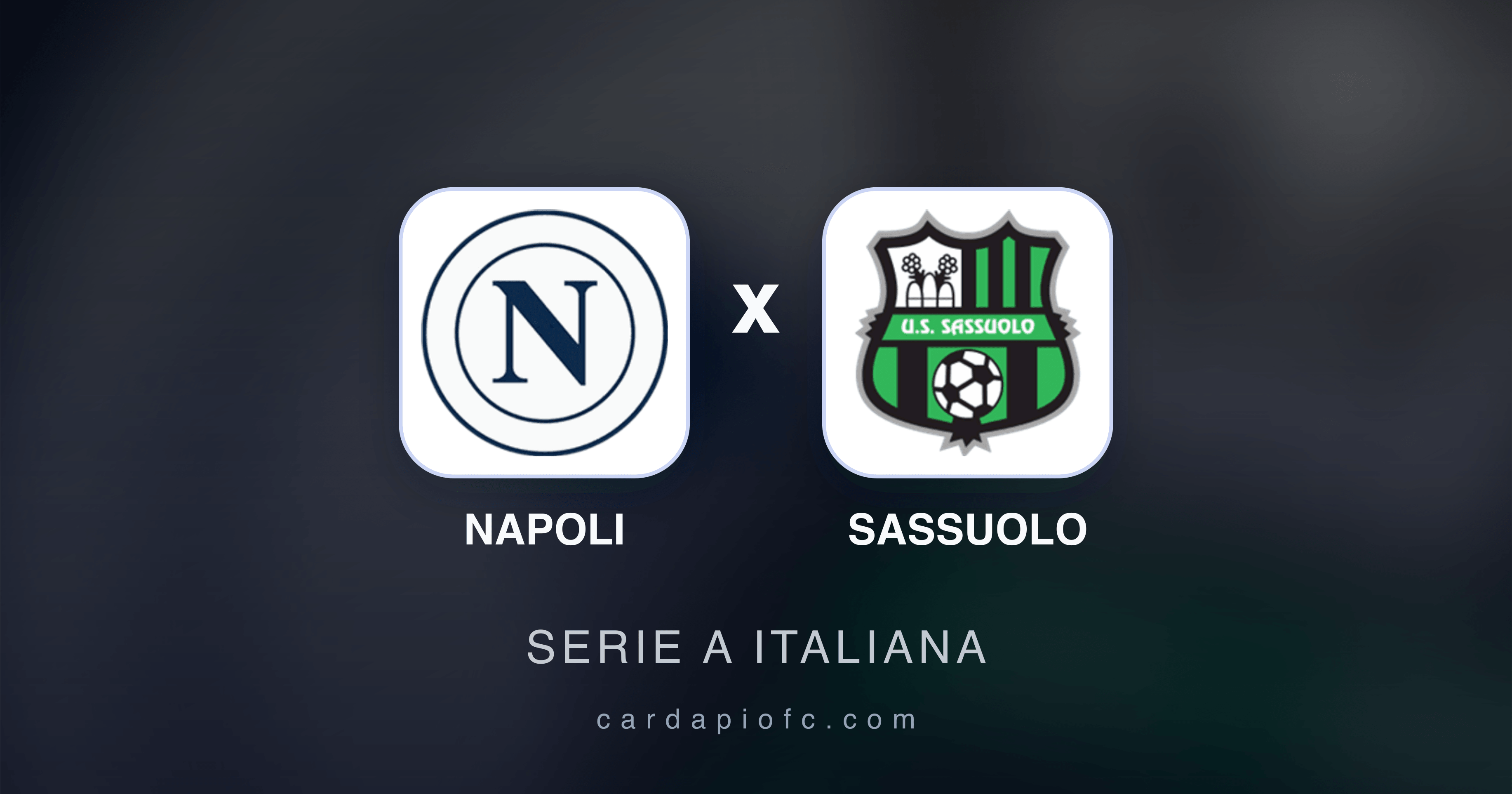 Prévia da transmissão de Napoli x Sassuolo (Serie A Italiana)