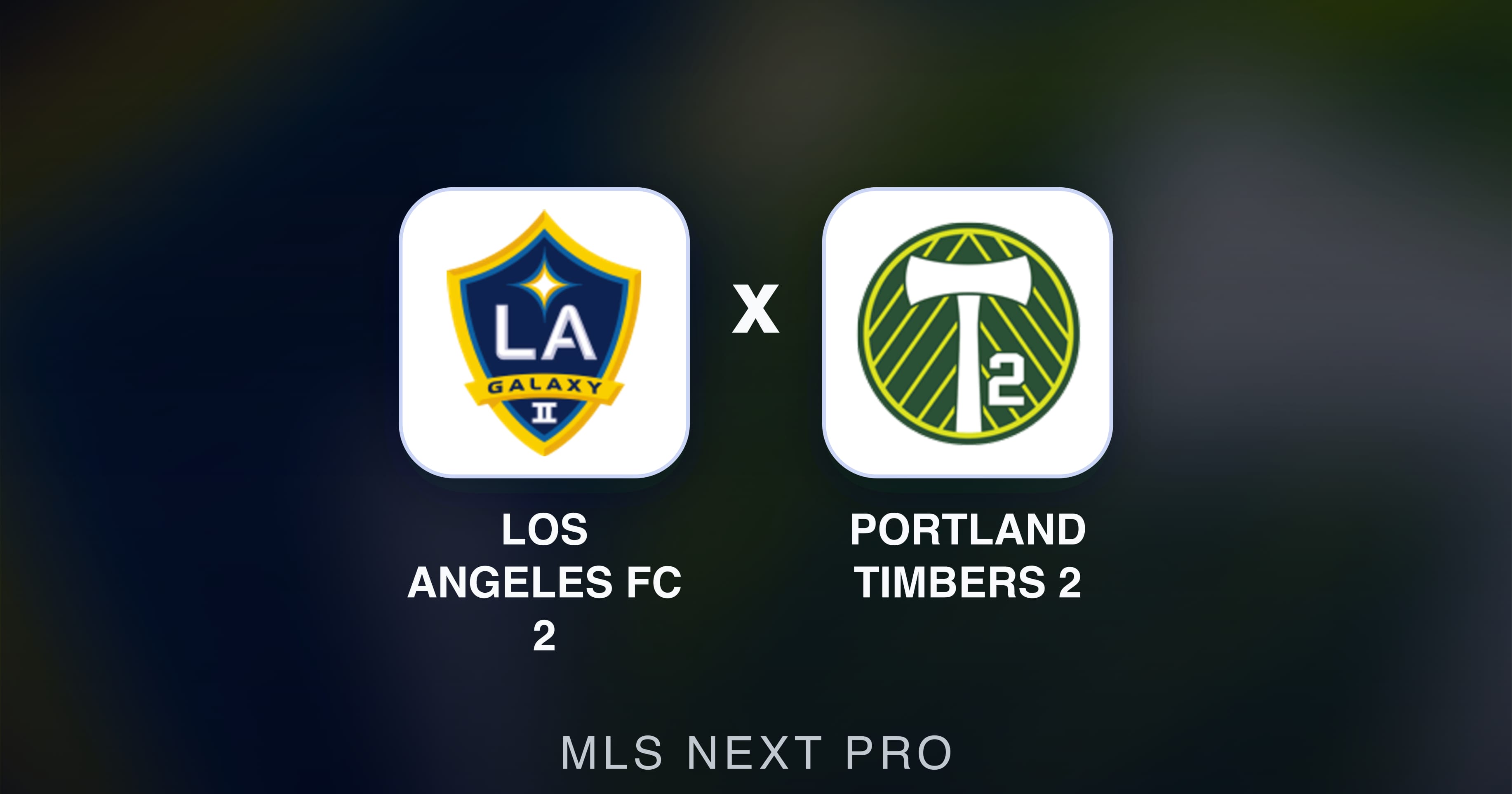 Preview image for Los Angeles FC 2 vs Portland Timbers 2 (MLS Next Pro)