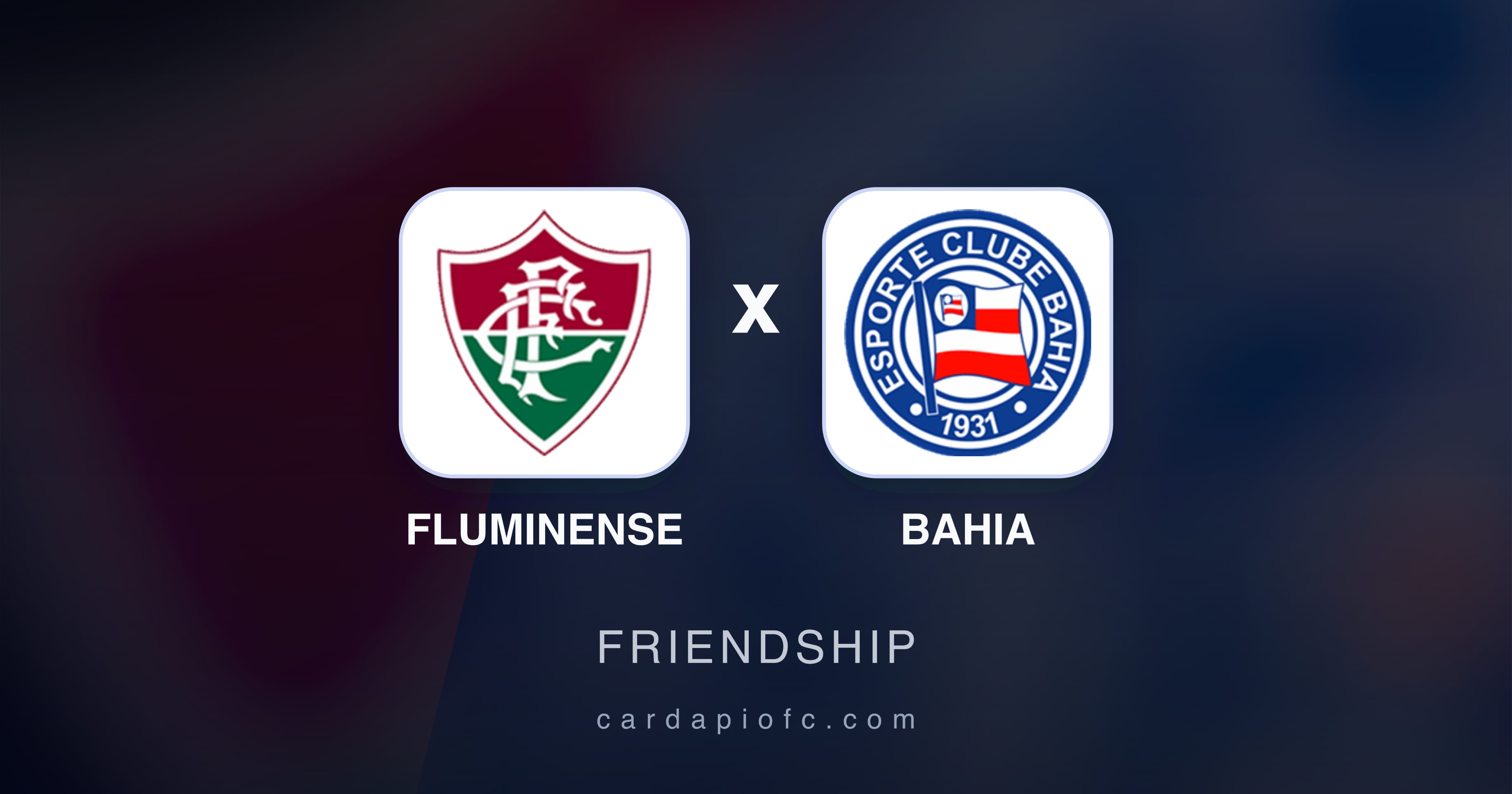 Preview image for Fluminense vs Bahia (Friendship)