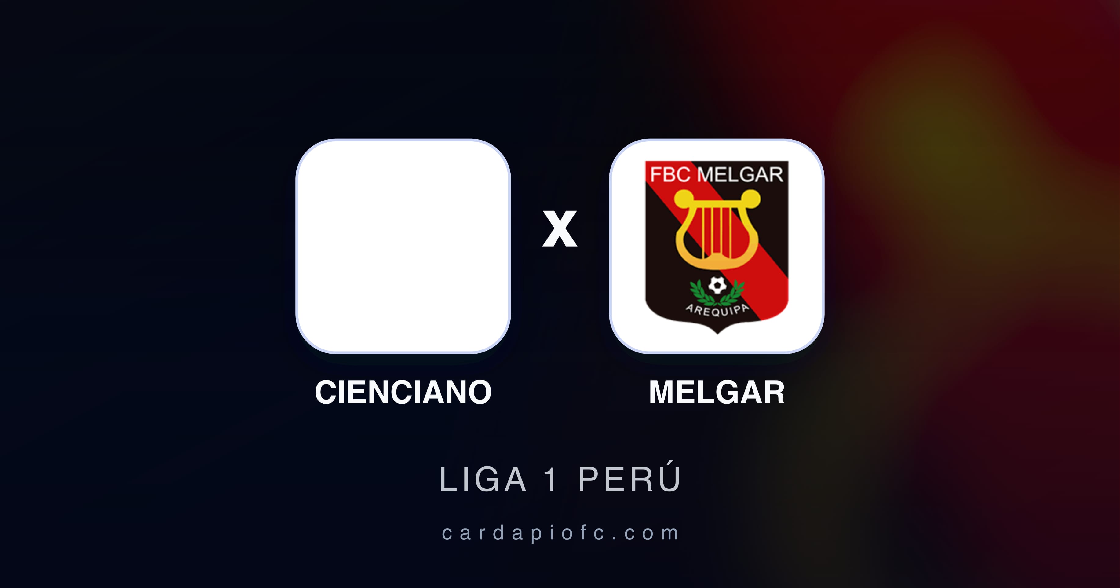 Preview image for Cienciano vs Melgar (Liga 1 Perú)