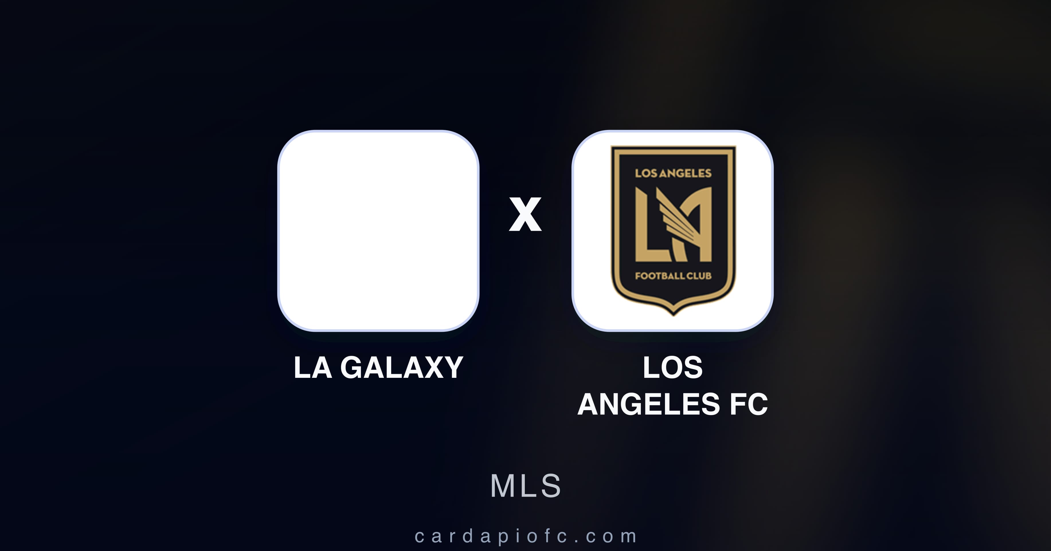 Preview image for LA Galaxy vs Los Angeles FC (MLS)