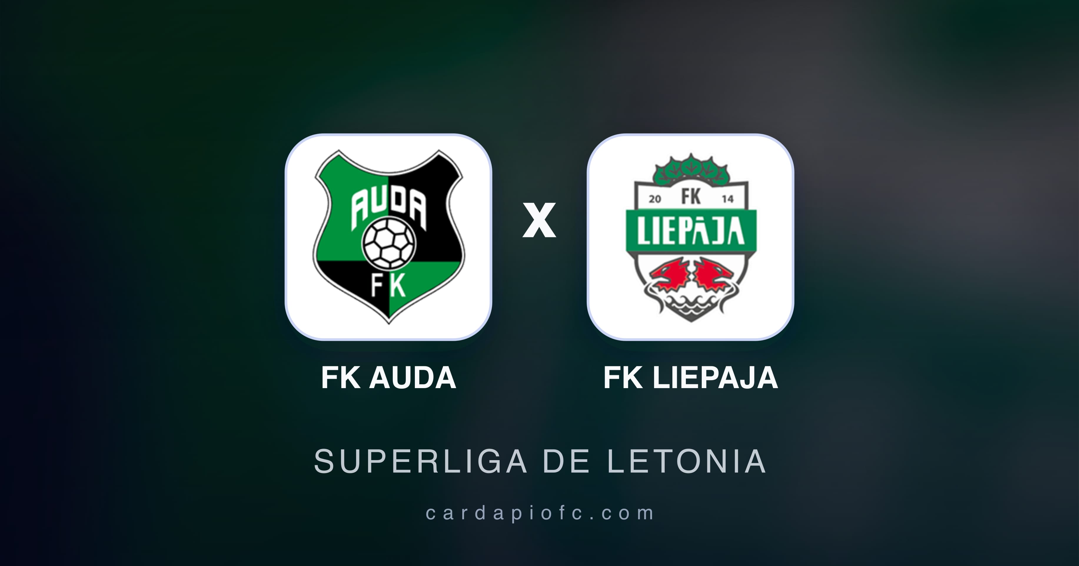Preview image for FK Auda vs FK Liepaja (Superliga de Letonia)