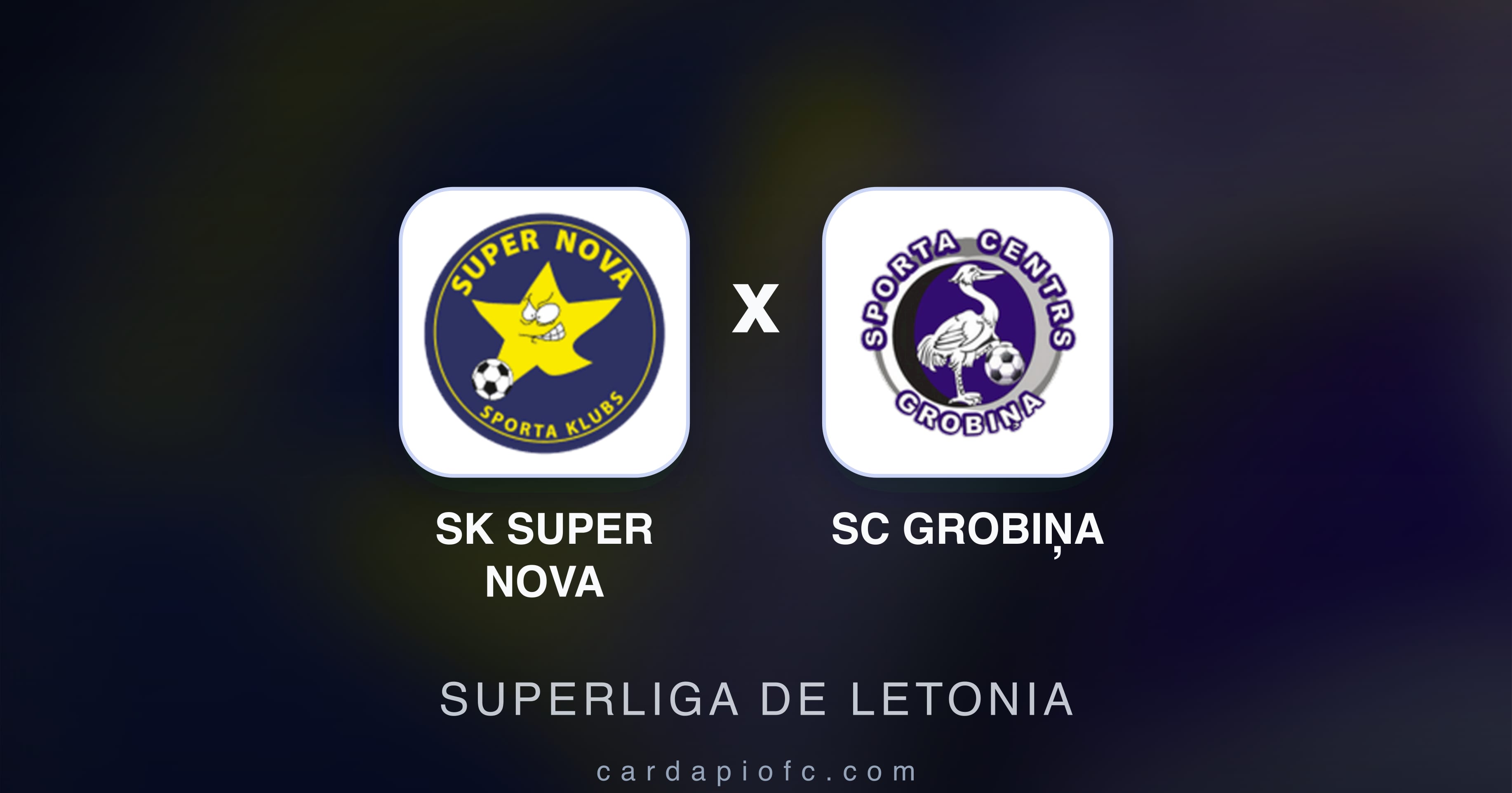 Preview image for SK Super Nova vs SC Grobiņa (Superliga de Letonia)