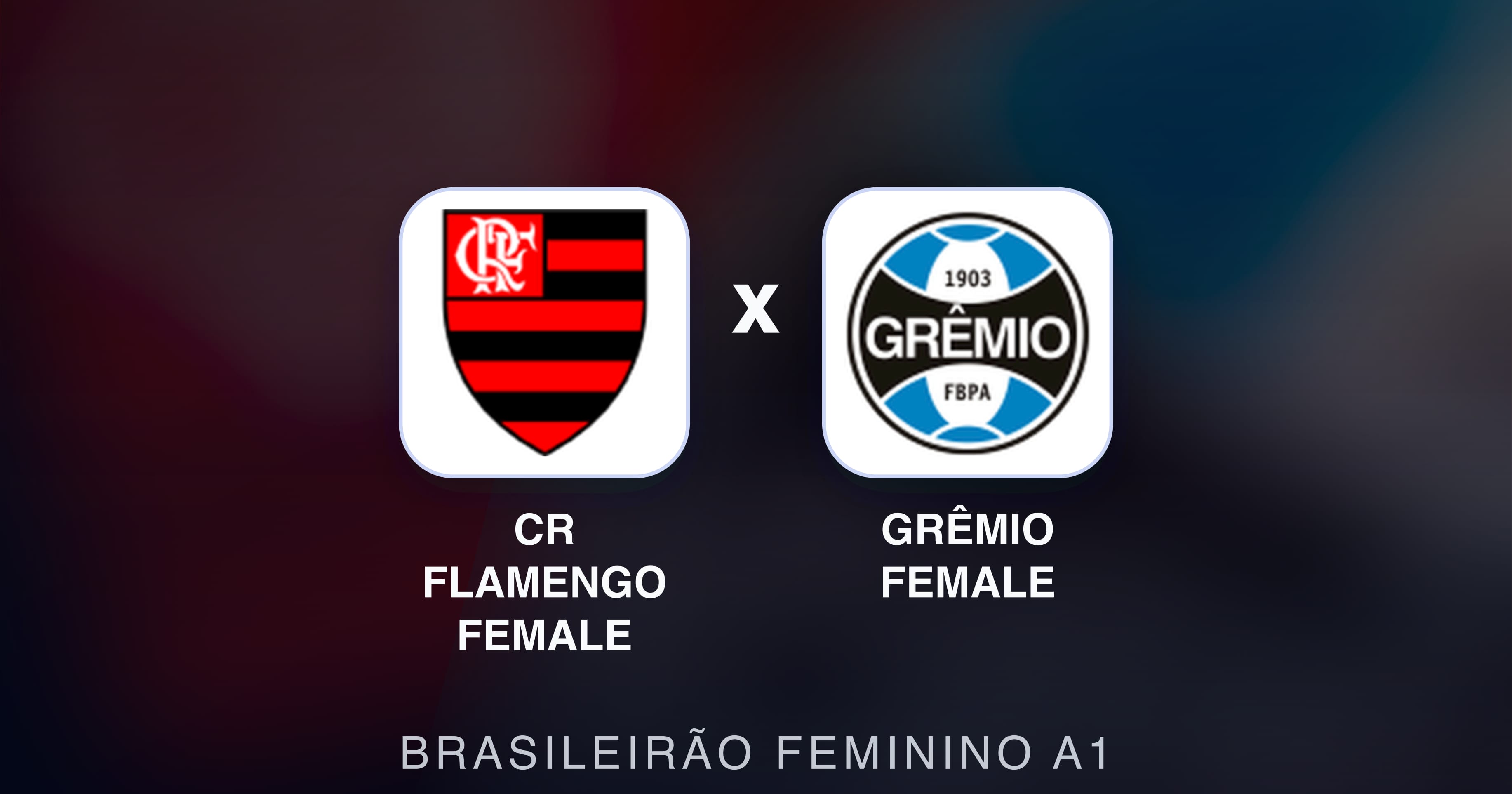 Preview image for CR Flamengo Female vs Grêmio Female (Brasileirão Feminino A1)