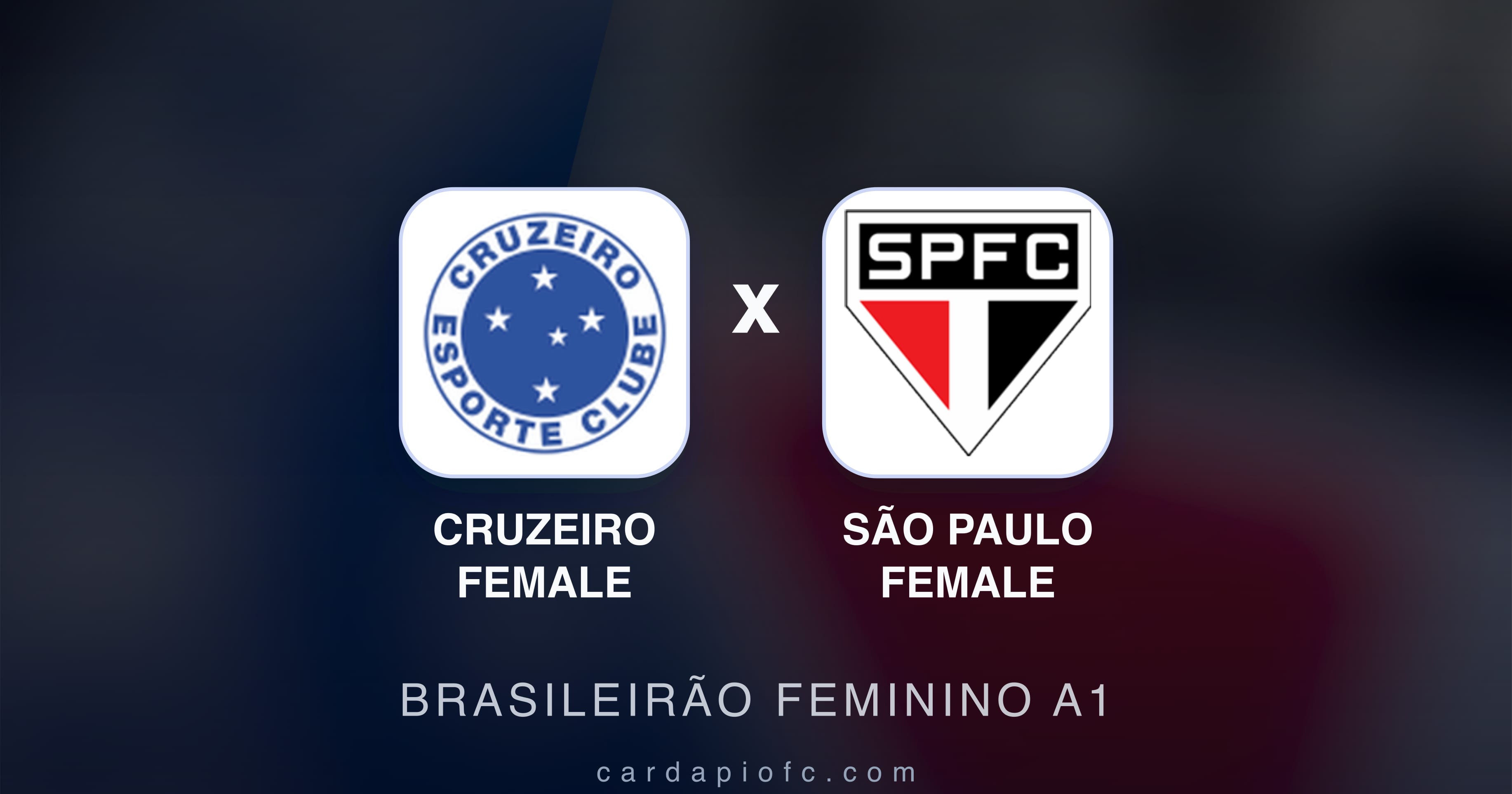 Preview image for Cruzeiro Female vs São Paulo Female (Brasileirão Feminino A1)