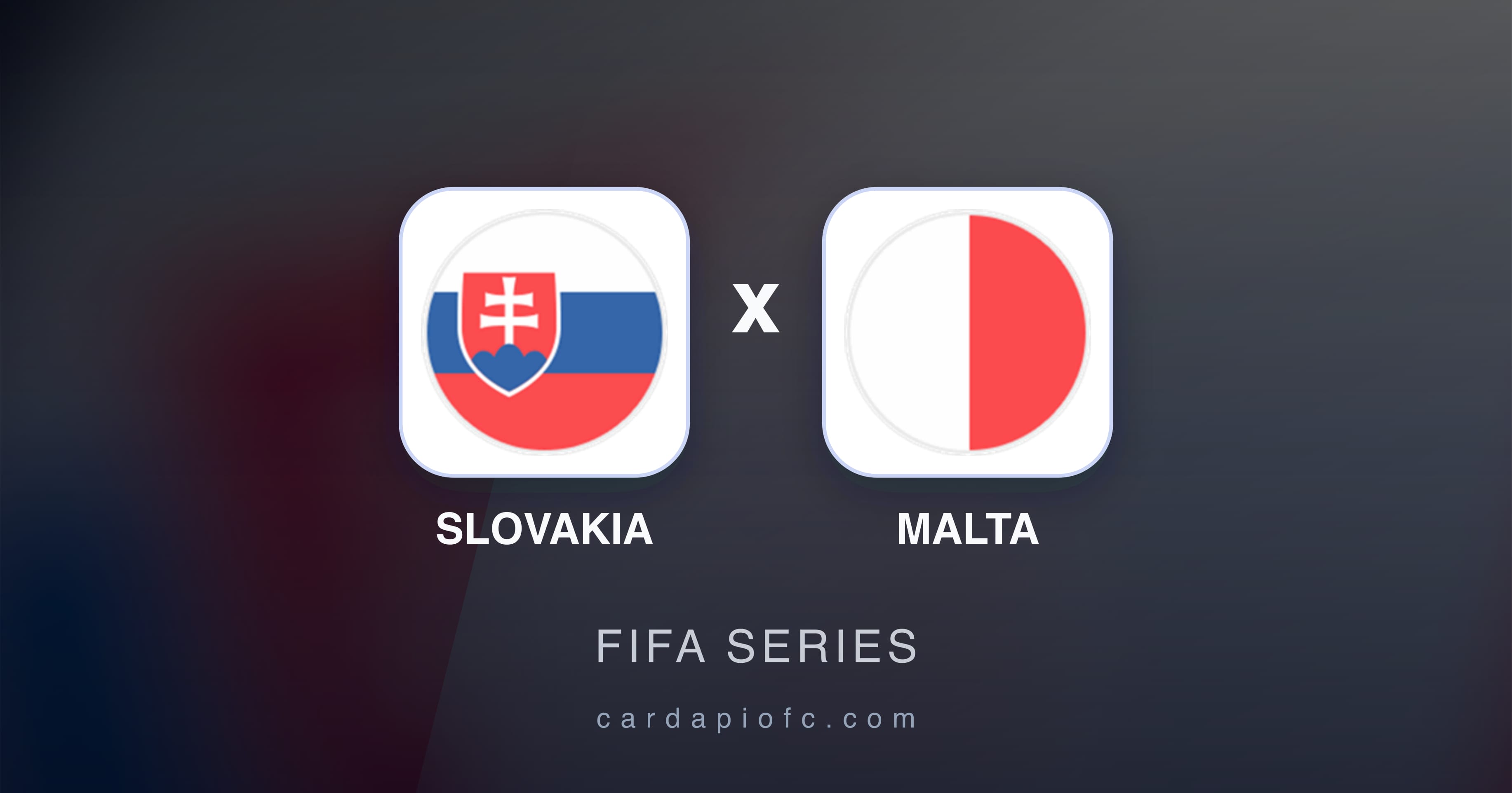 Imagen previa de Slovakia vs Malta (FIFA Series)