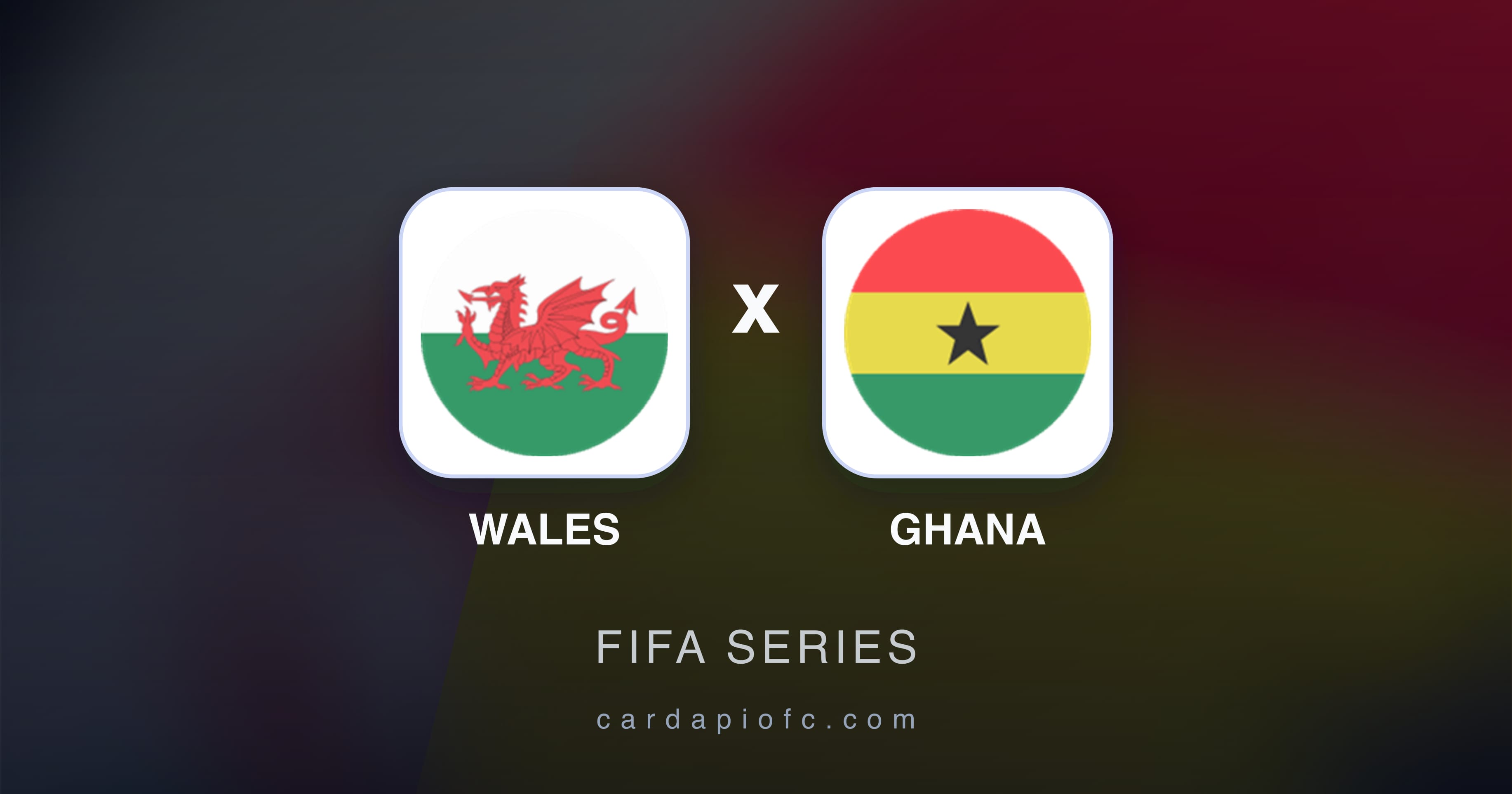 Imagen previa de Wales vs Ghana (FIFA Series)