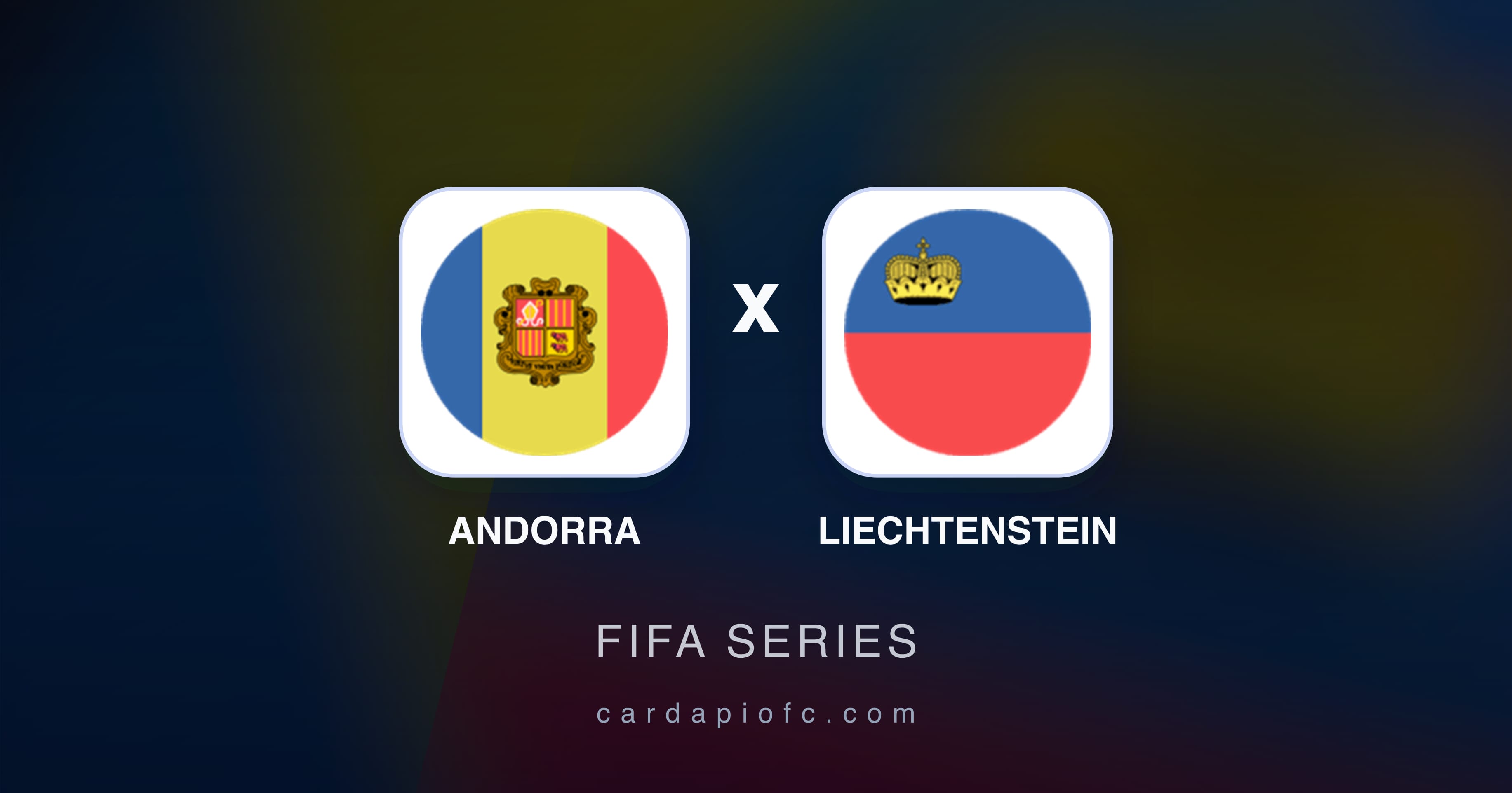 Imagen previa de Andorra vs Liechtenstein (FIFA Series)