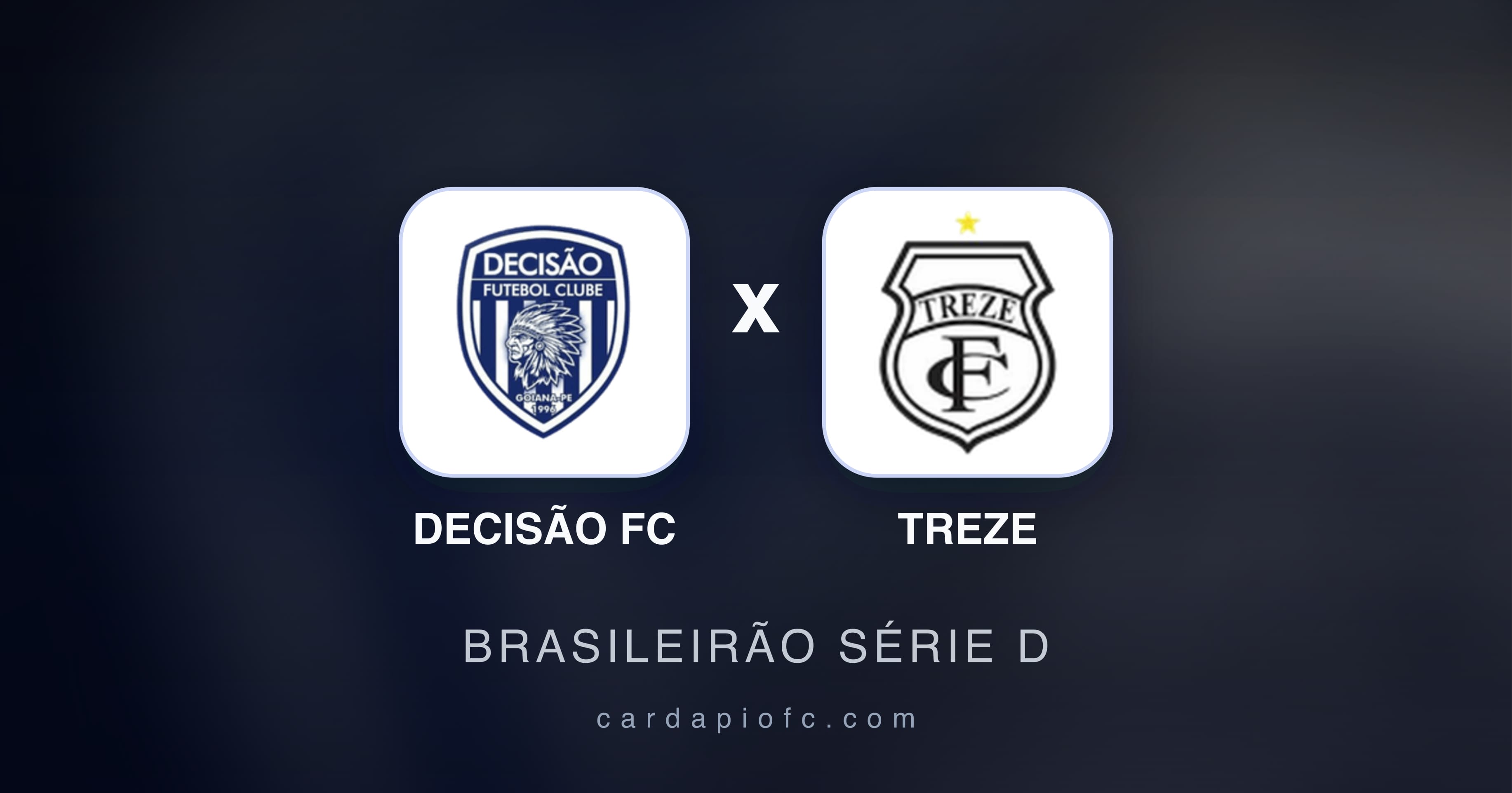 Decisão FC बनाम Treze (Brasileirão Série D) का पूर्वावलोकन चित्र