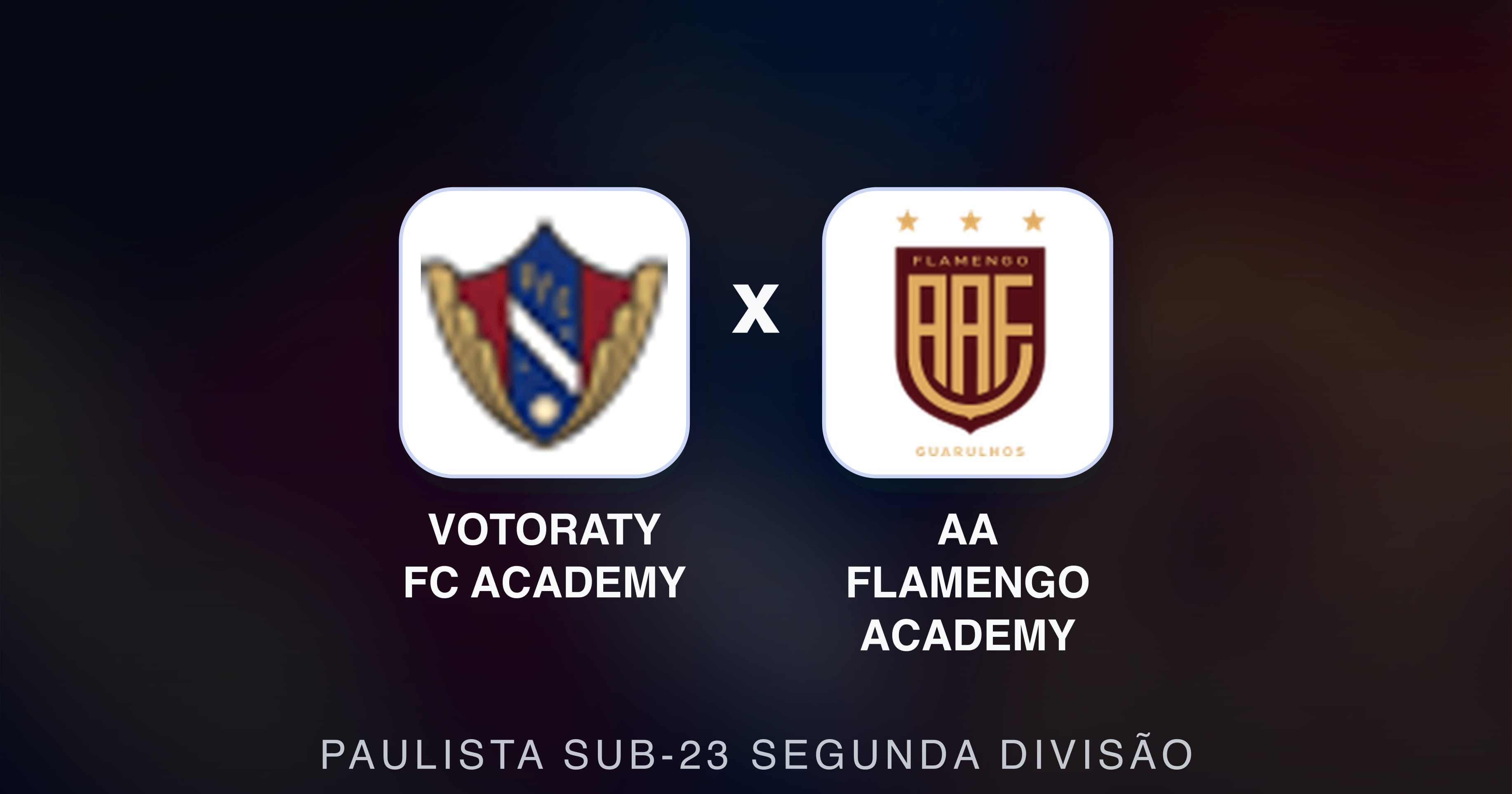 Prévia da transmissão de Votoraty FC Academy x AA Flamengo Academy (Paulista Sub-23 Segunda Divisão)