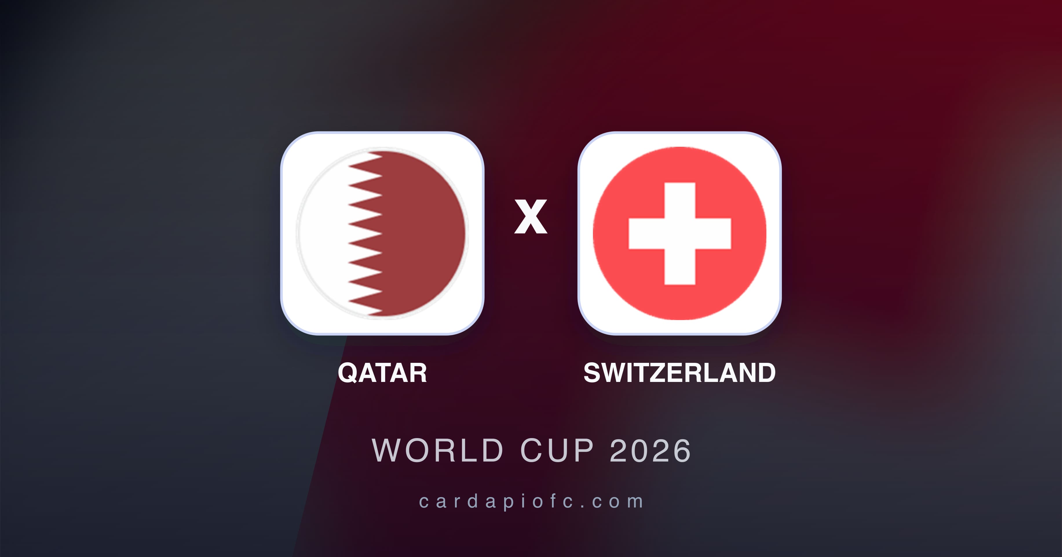 Prévia da transmissão de Qatar x Switzerland (World Cup 2026)