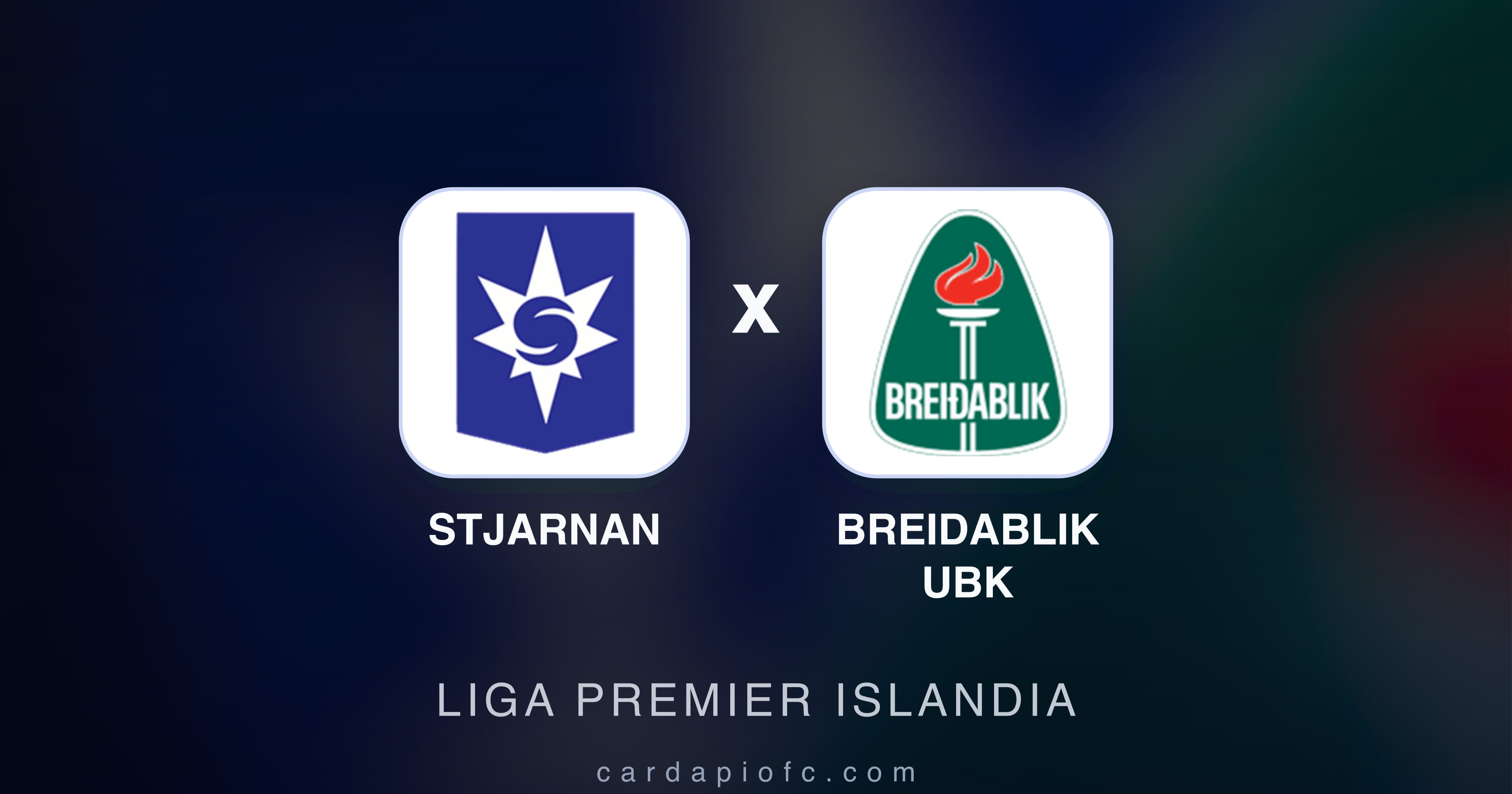 Prévia da transmissão de Stjarnan x Breidablik UBK (Liga Premier Islandia)