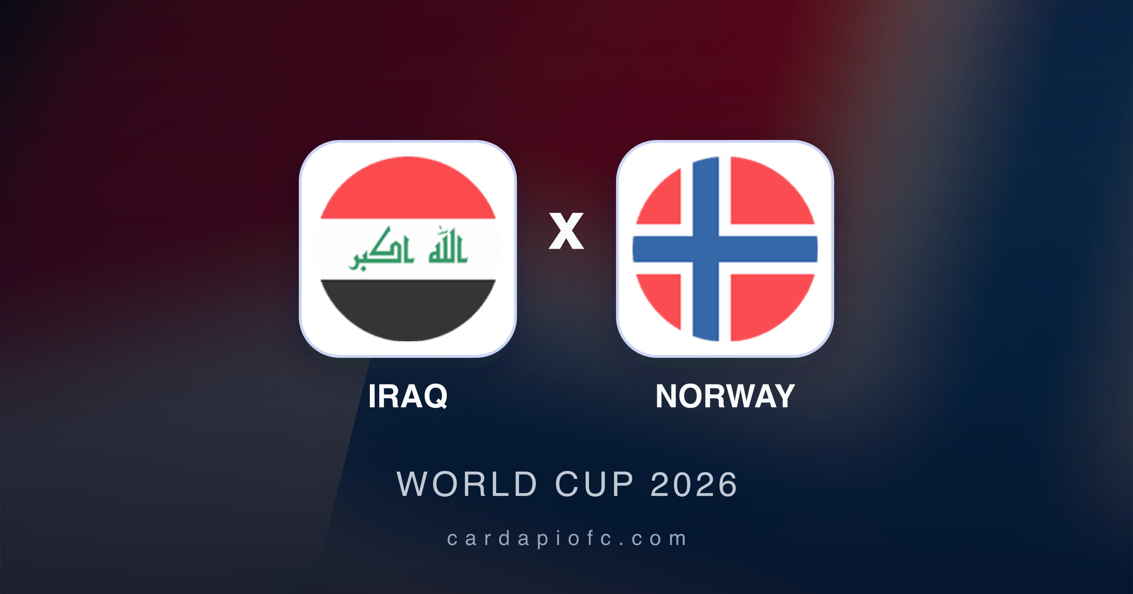 Prévia da transmissão de Iraq x Norway (World Cup 2026)