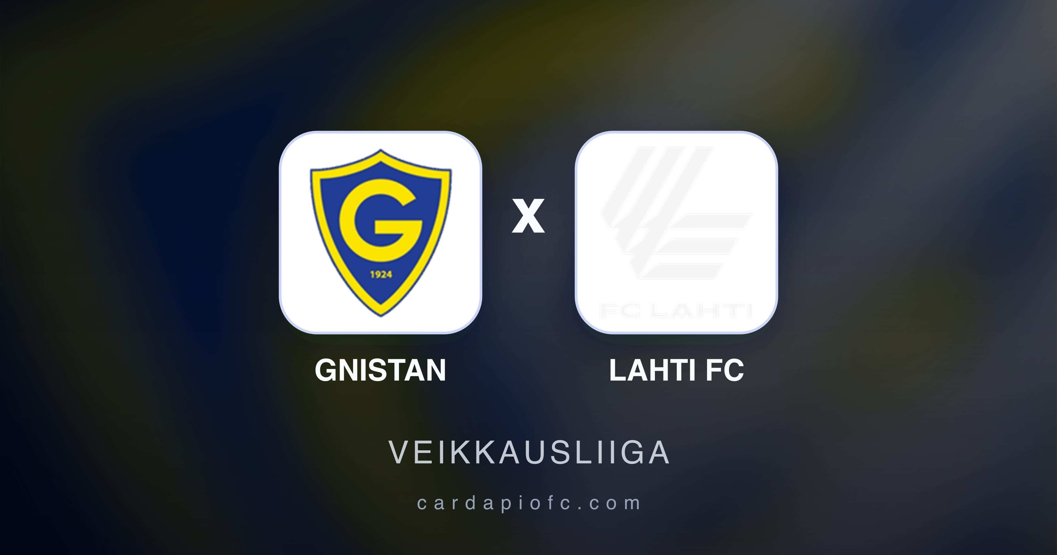 Prévia da transmissão de Gnistan x Lahti FC (Veikkausliiga)
