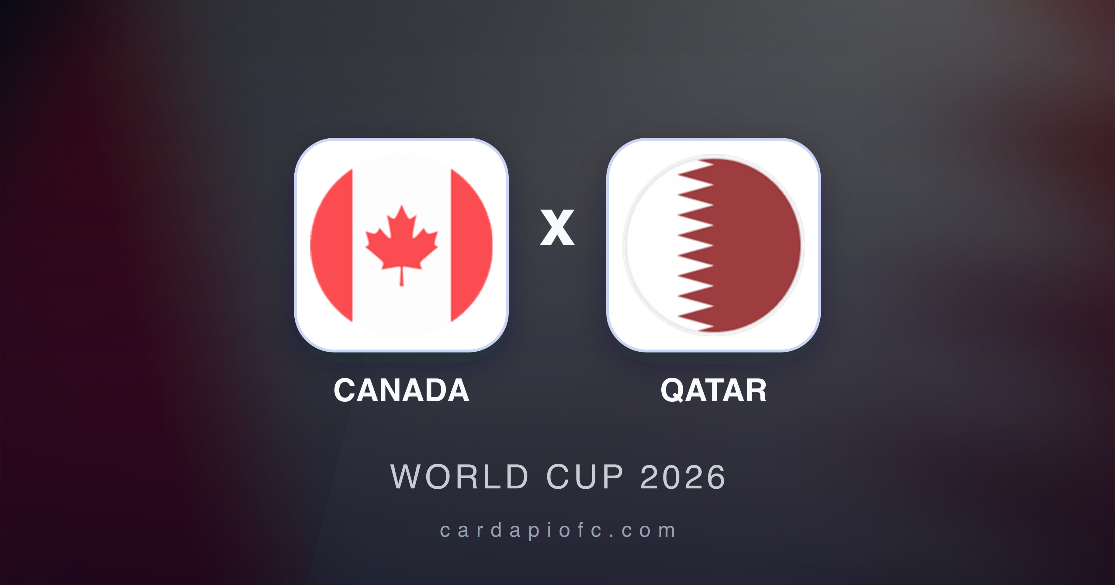 Prévia da transmissão de Canada x Qatar (World Cup 2026)