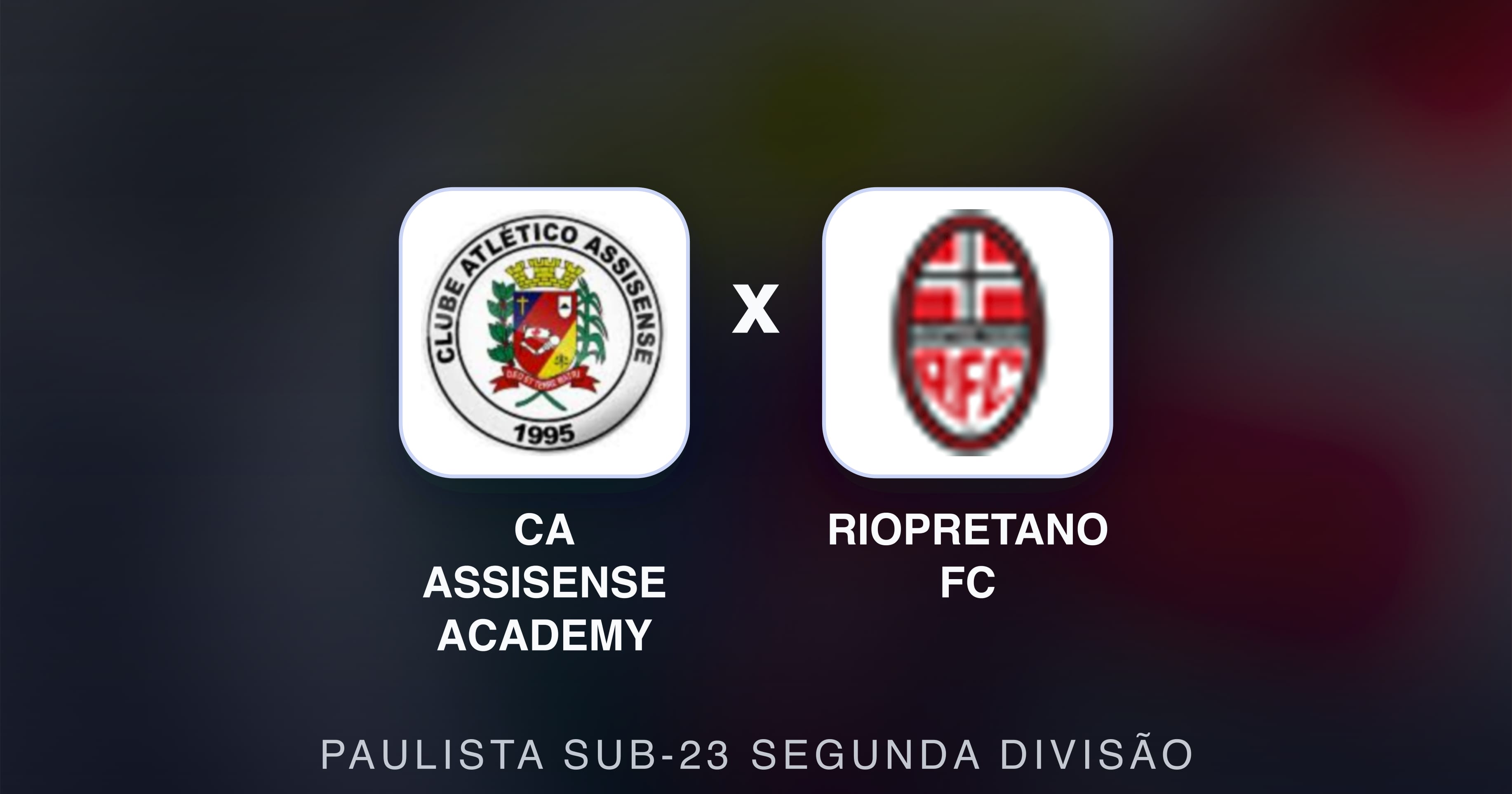 Prévia da transmissão de CA Assisense Academy x Riopretano FC (Paulista Sub-23 Segunda Divisão)
