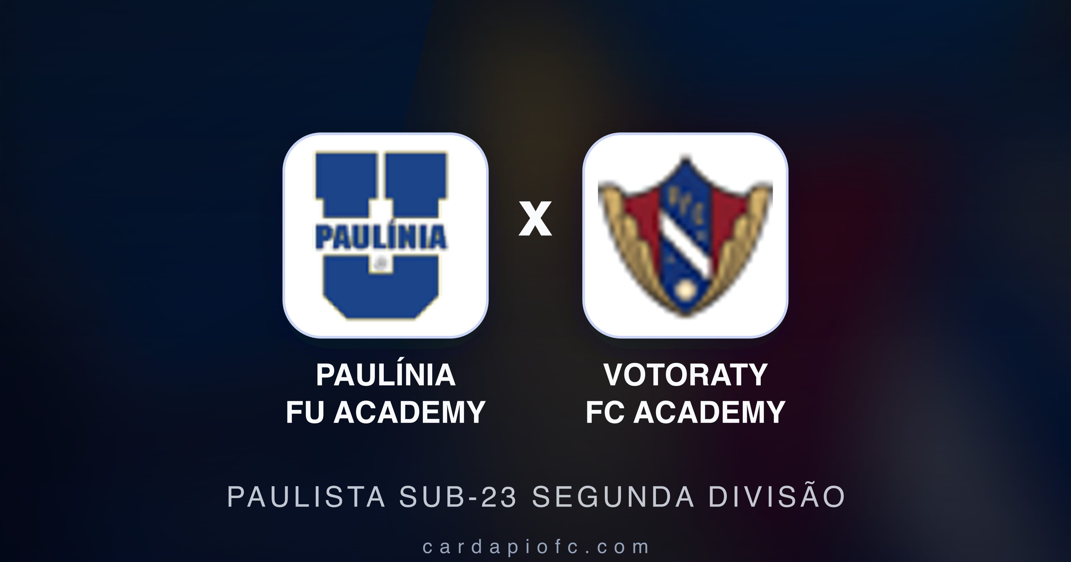 Prévia da transmissão de Paulínia FU Academy x Votoraty FC Academy (Paulista Sub-23 Segunda Divisão)
