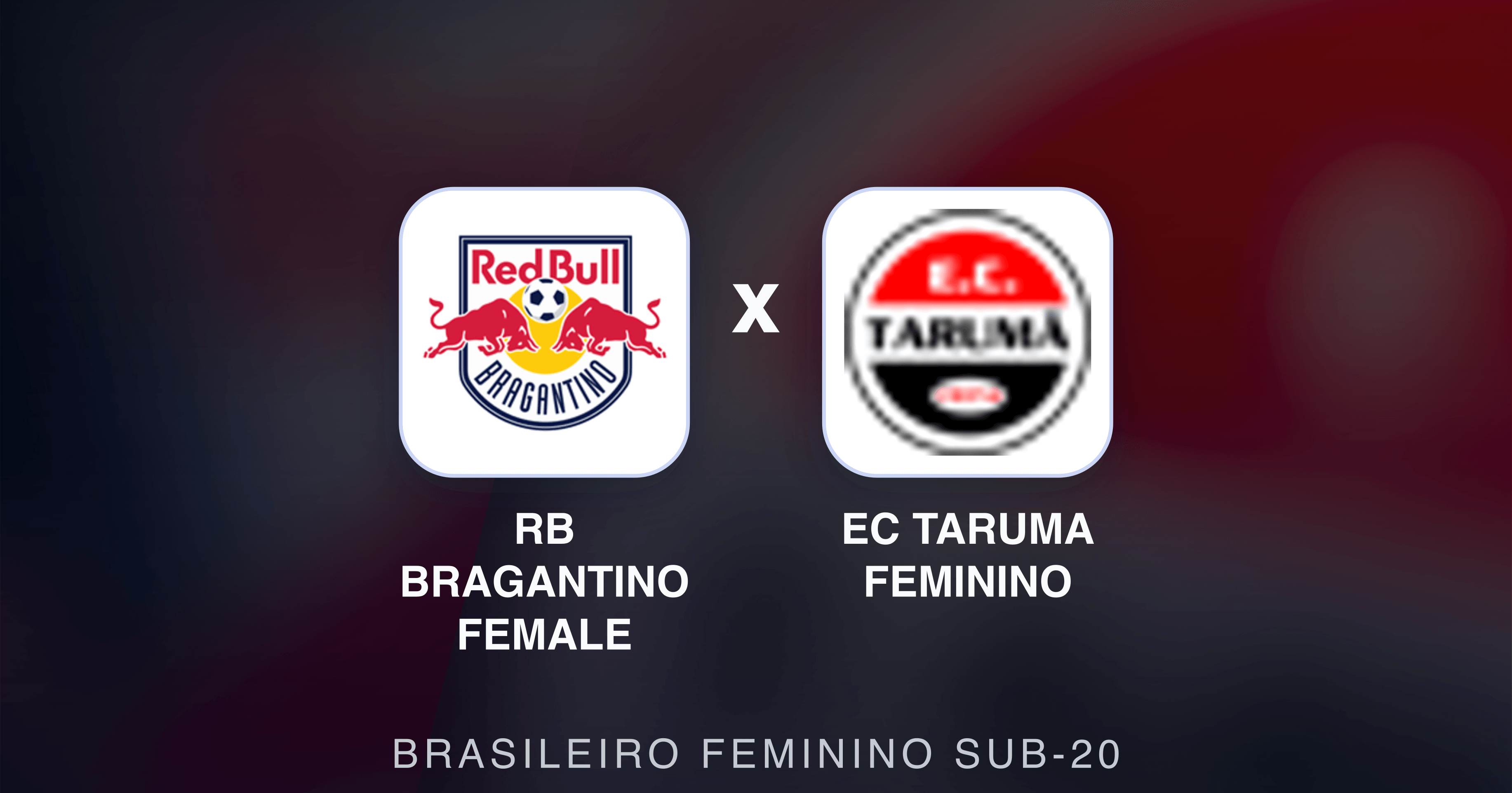 Preview image for RB Bragantino Female vs EC Taruma Feminino (Brasileiro Feminino Sub-20)