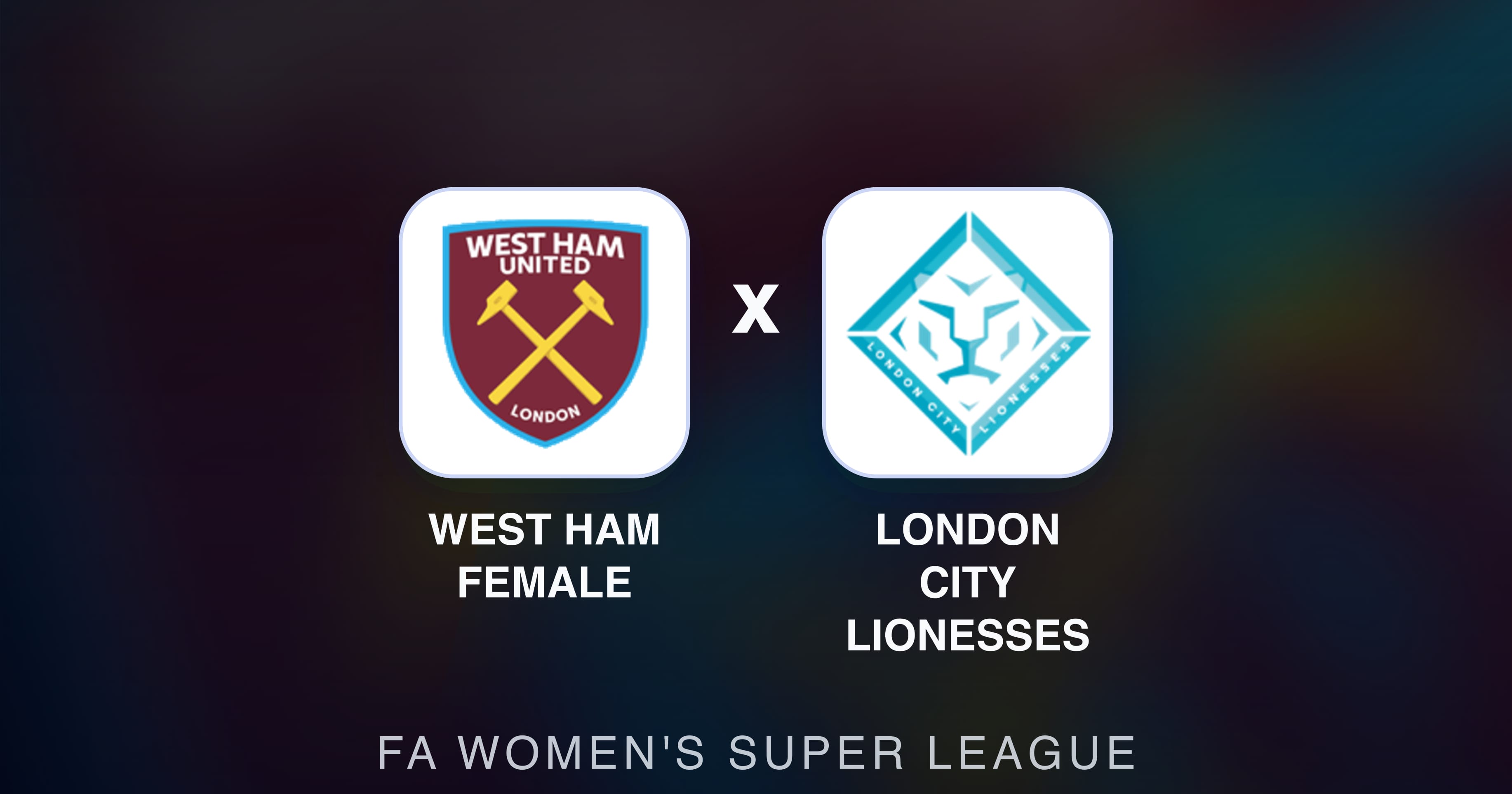 Imagen previa de West Ham Female vs London City Lionesses (FA Women's Super League)