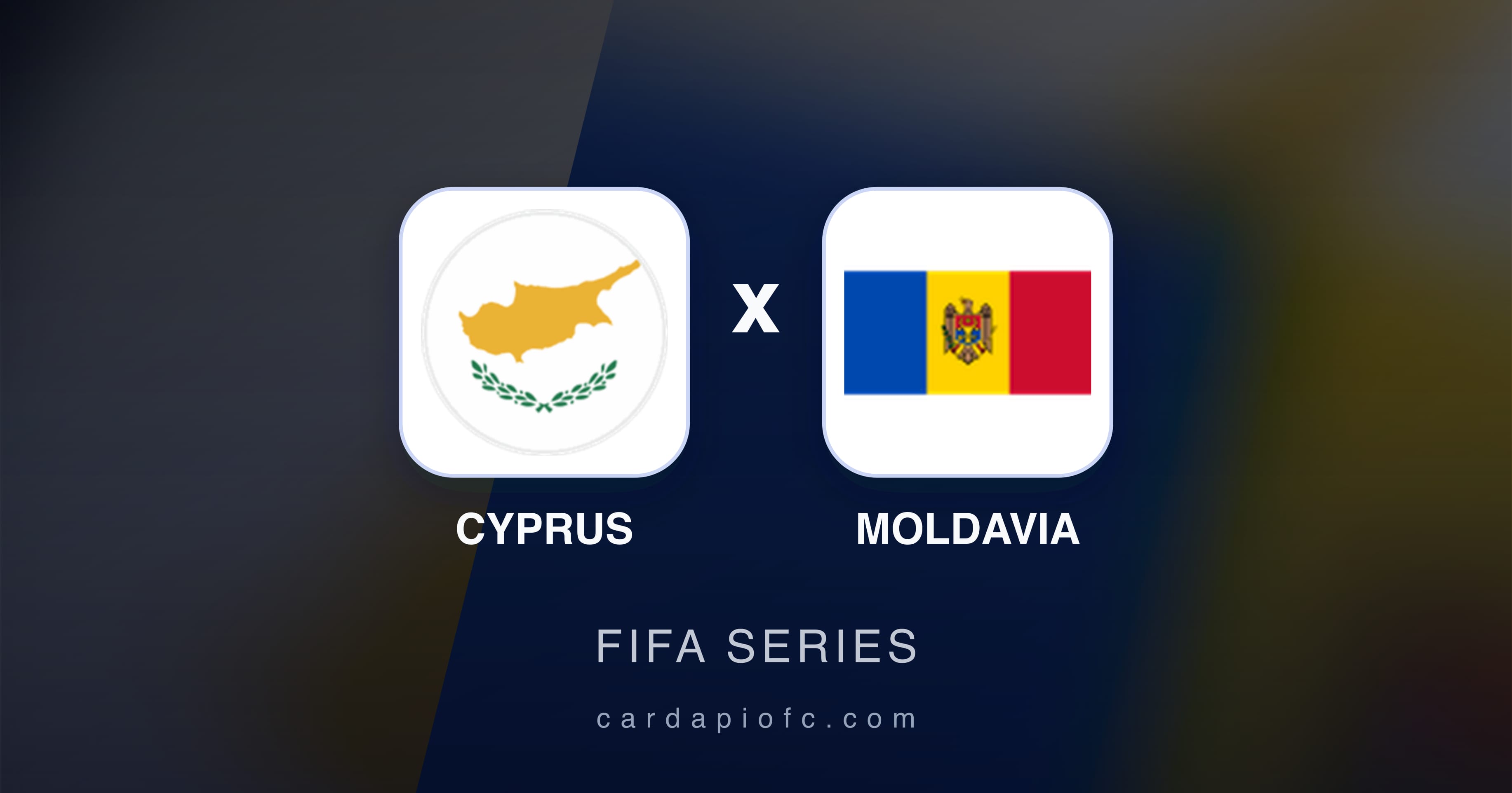 Imagen previa de Cyprus vs Moldavia (FIFA Series)