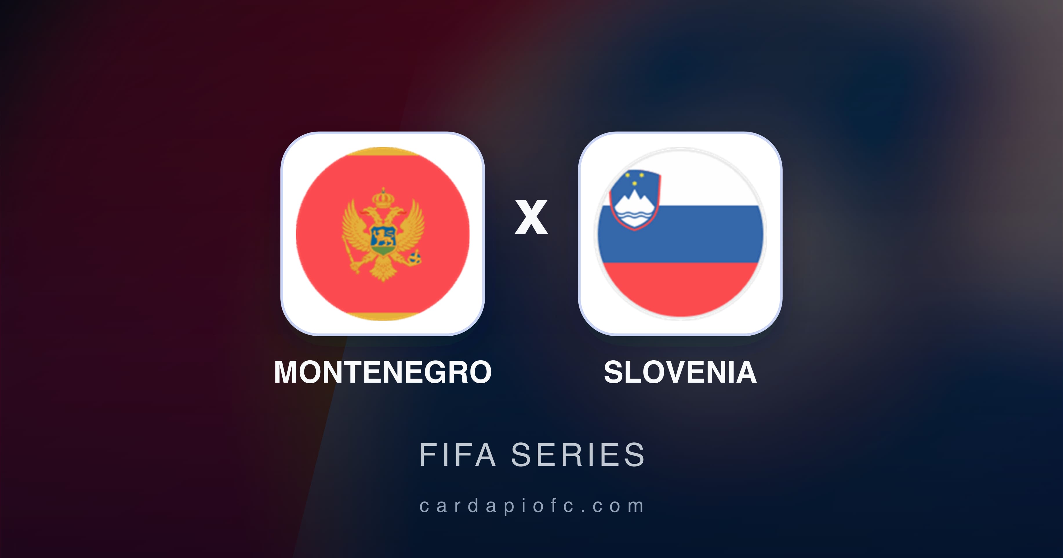 Imagen previa de Montenegro vs Slovenia (FIFA Series)